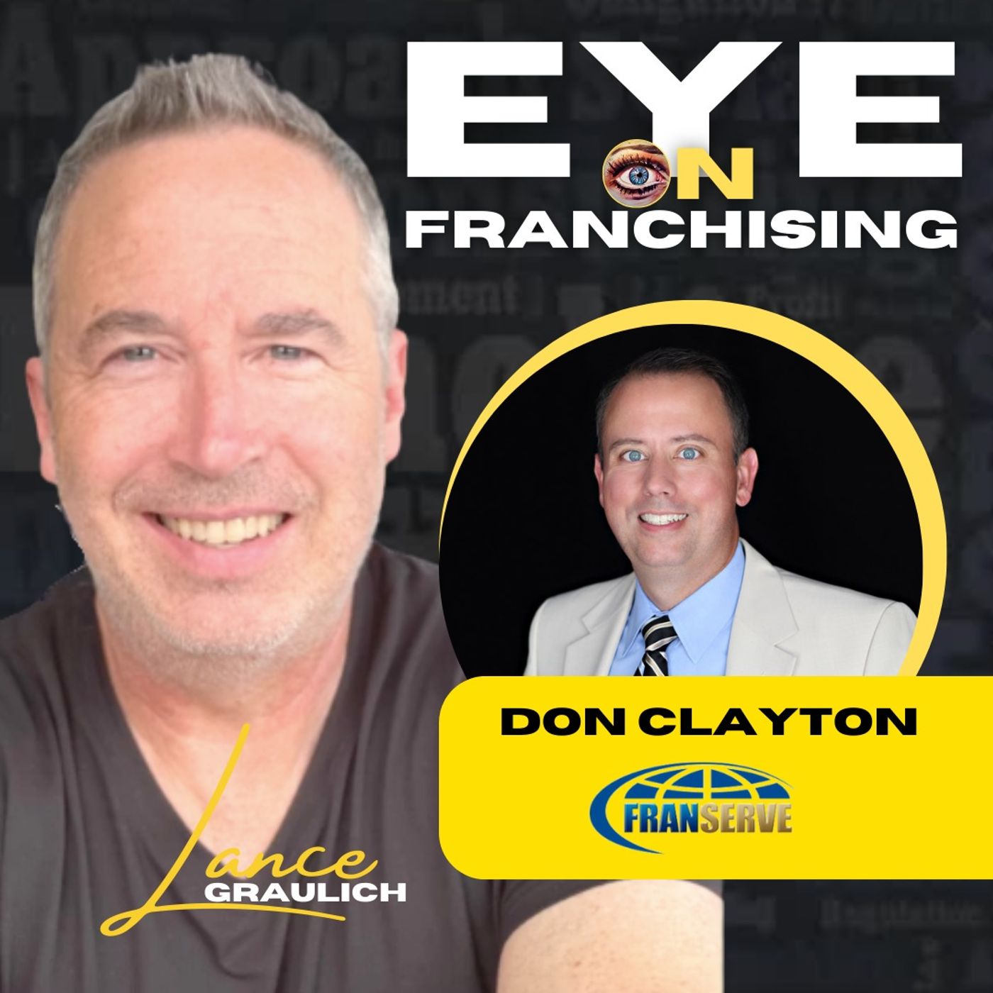 WTH is a Franchise Consultant with FranServe Vice President of Talent Acquisitions Don Clayton