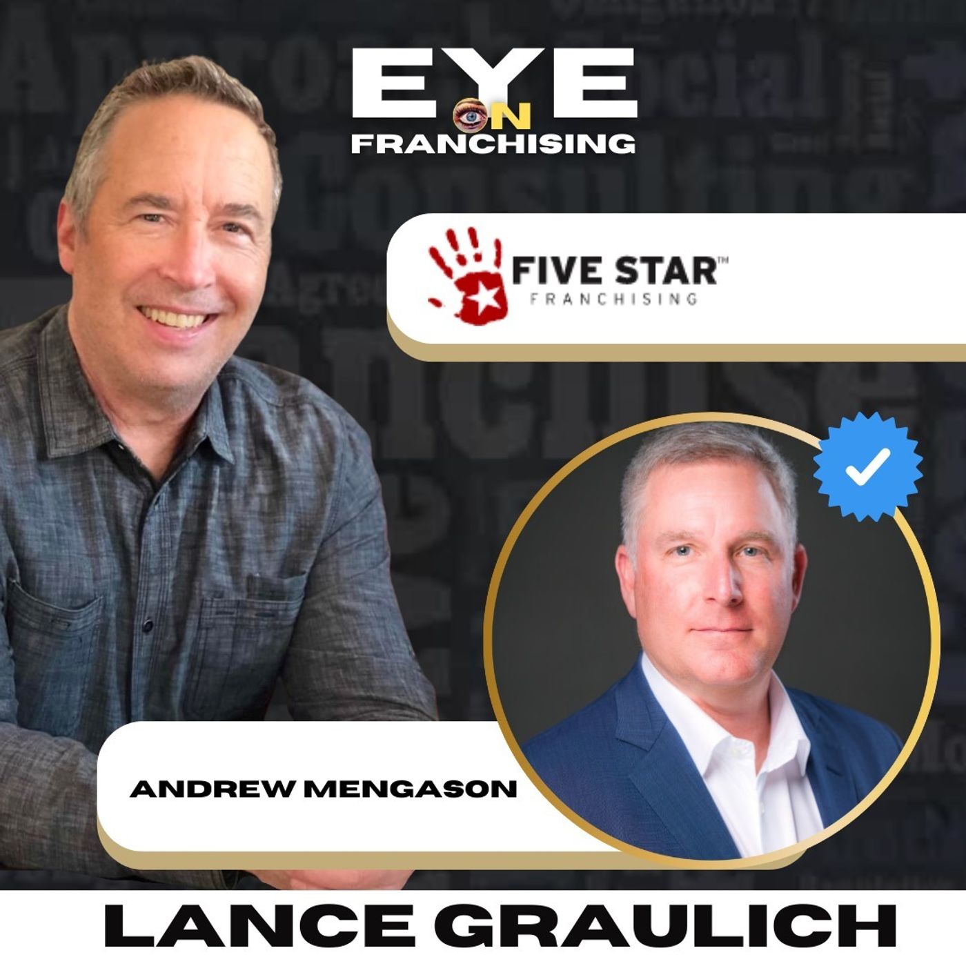 114. Brilliance of Franchising: A Journey of Growth and Prosperity with Five Star Franchising Andrew Mengason