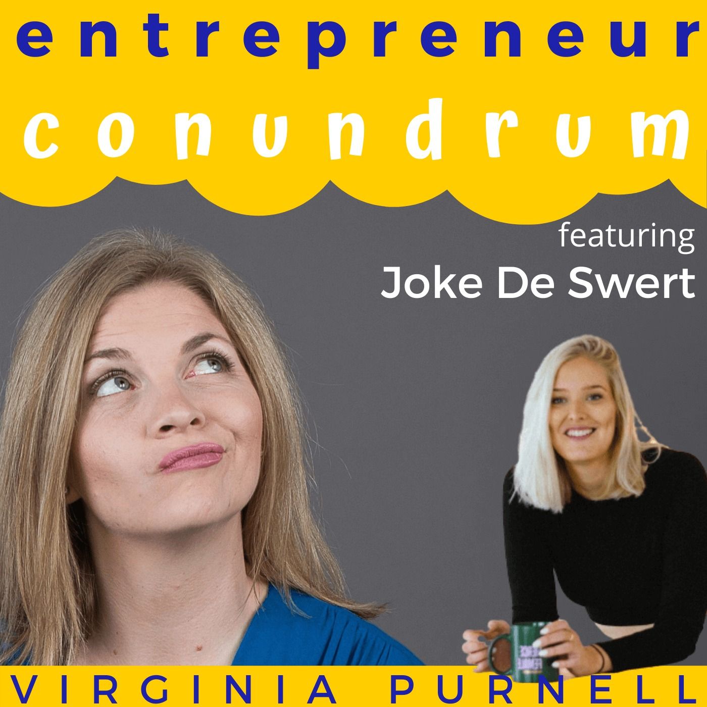 Entrepreneur Conundrum