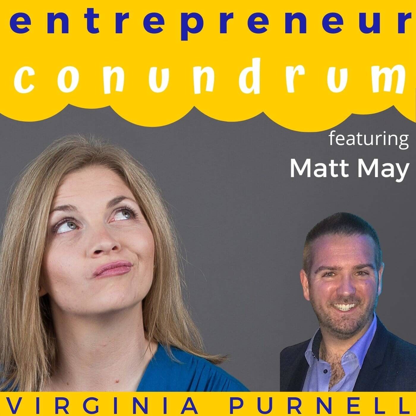 Entrepreneur Conundrum