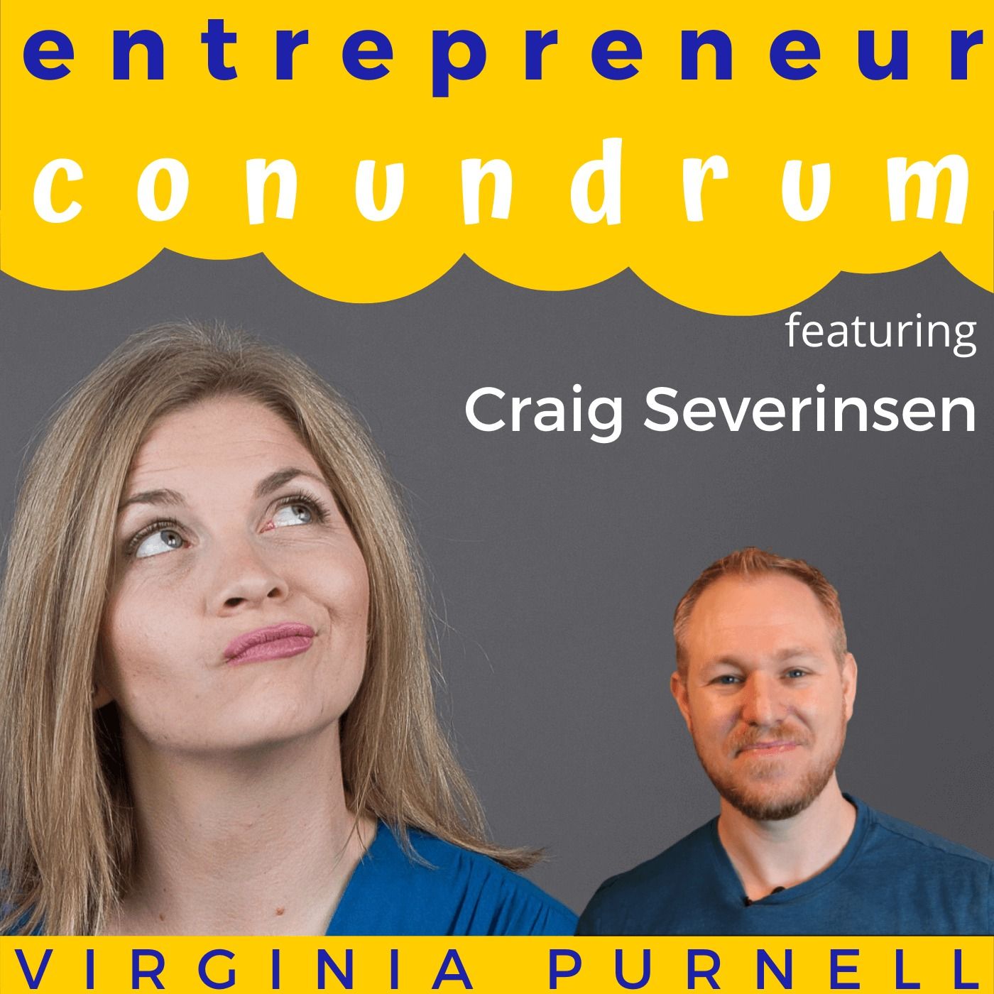 Entrepreneur Conundrum