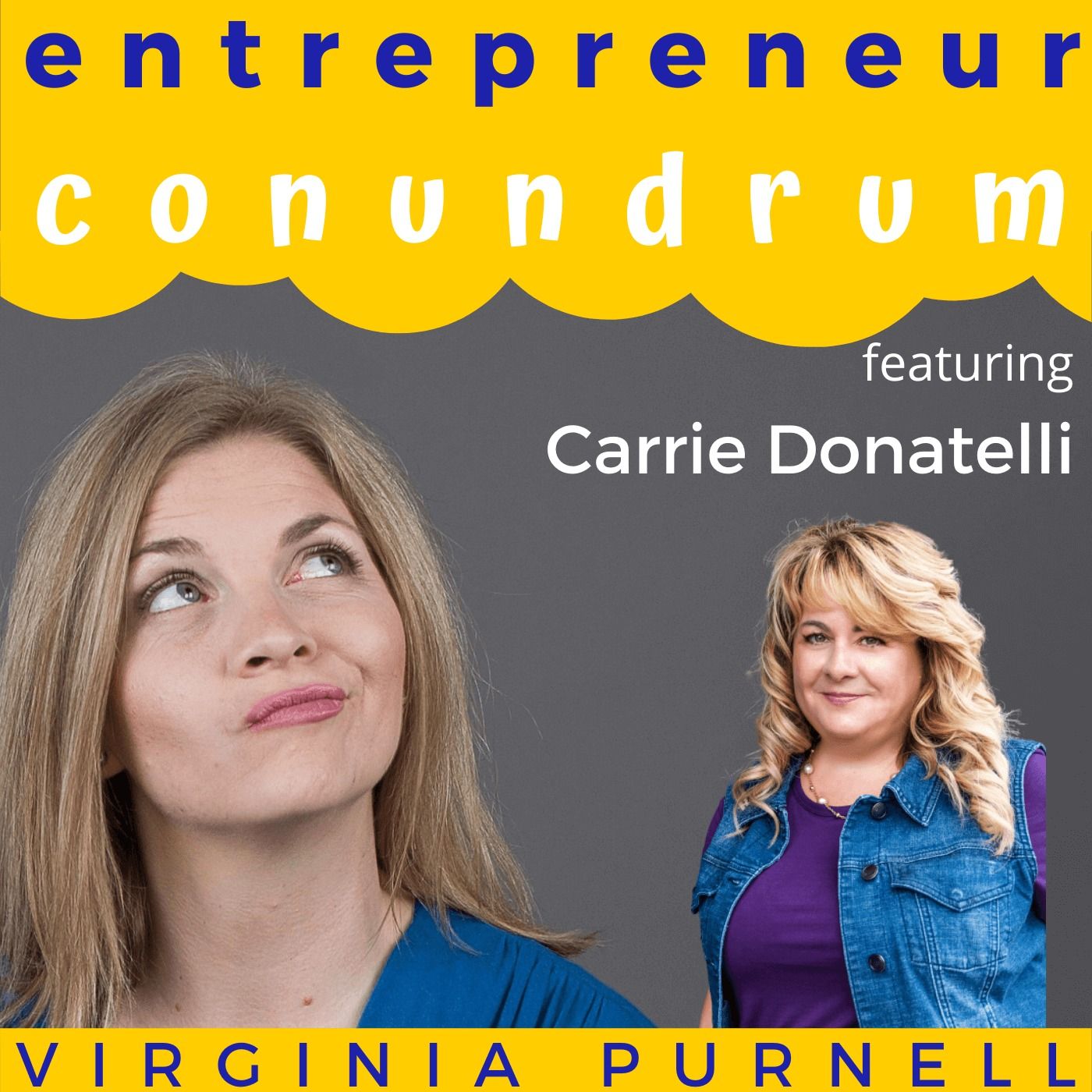 Entrepreneur Conundrum