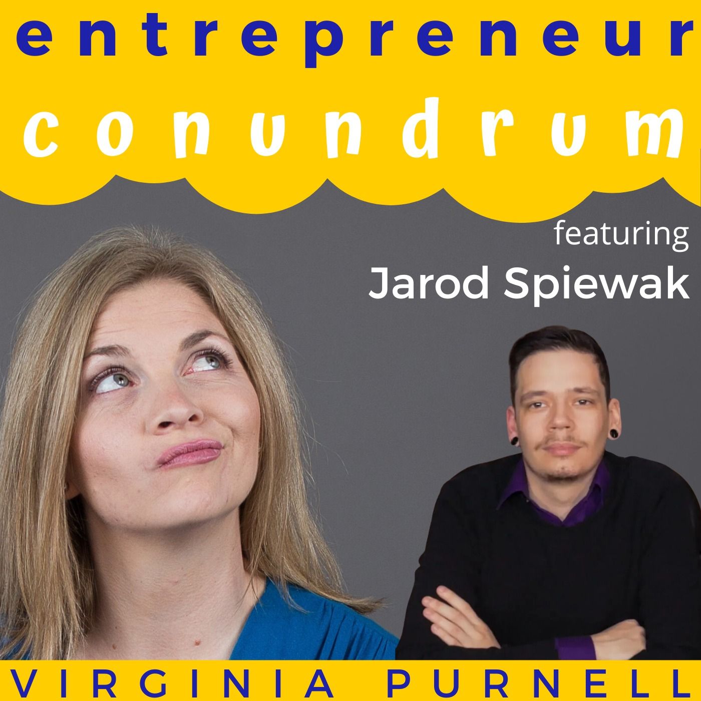 Entrepreneur Conundrum