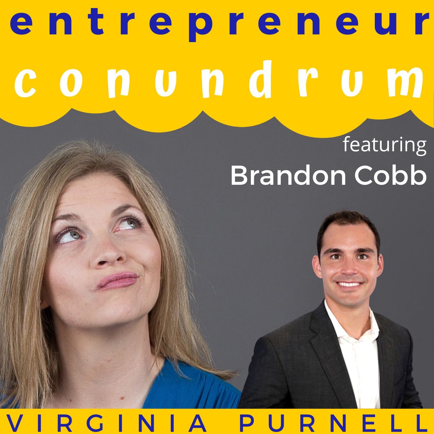 Building Wealth through Real Estate: Insights from Brandon Cobb