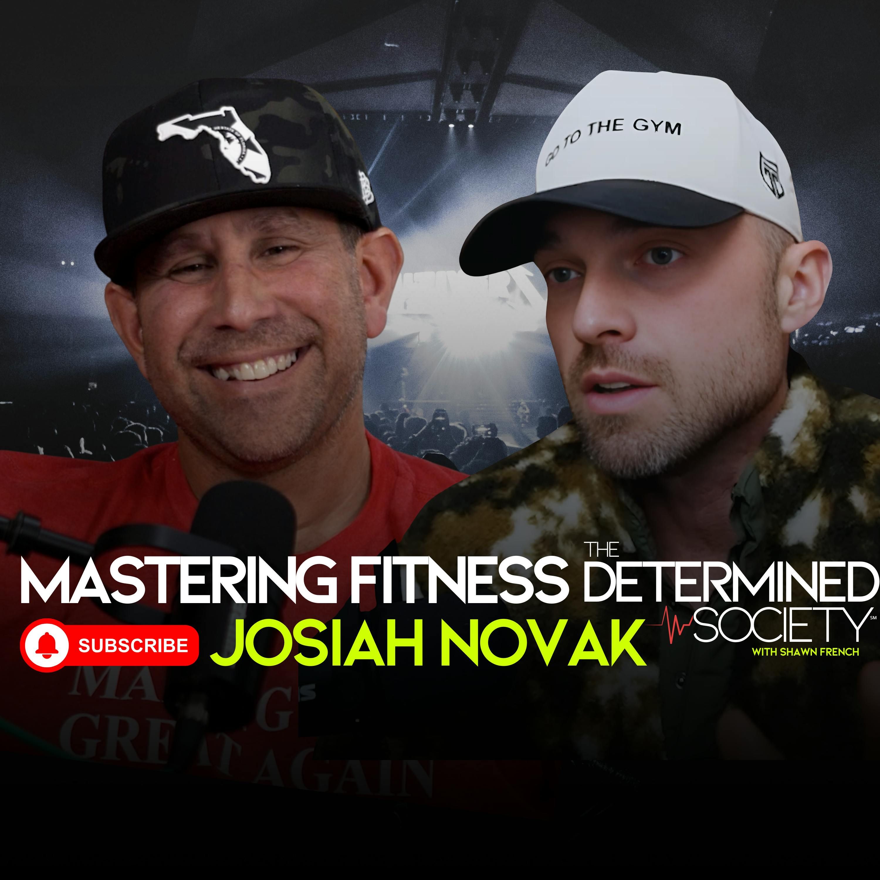 Unlocking Your Fitness Potential with Josiah Novak: The Power of Consistency and Self-Belief