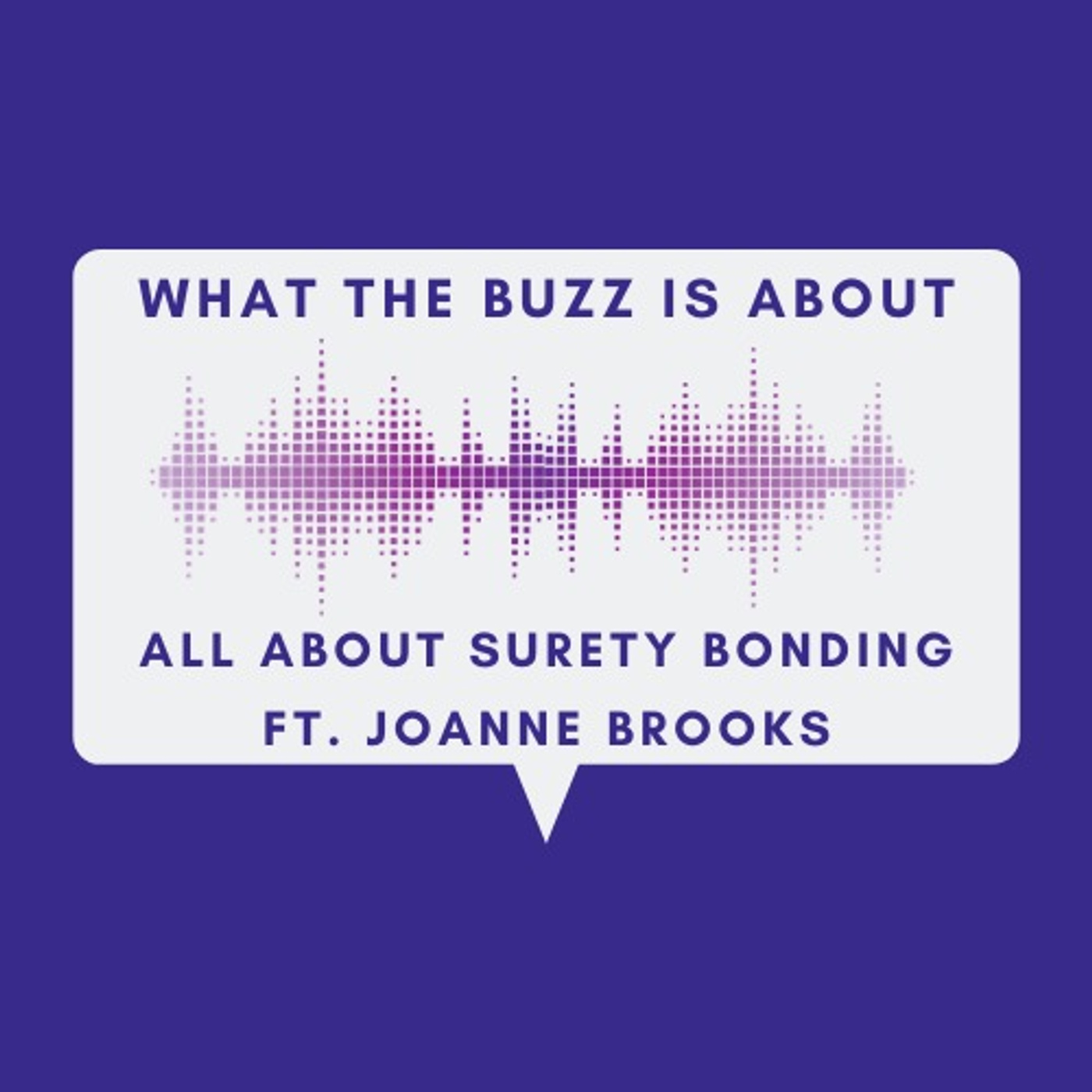 All About Surety Bonding with JoAnne Brooks