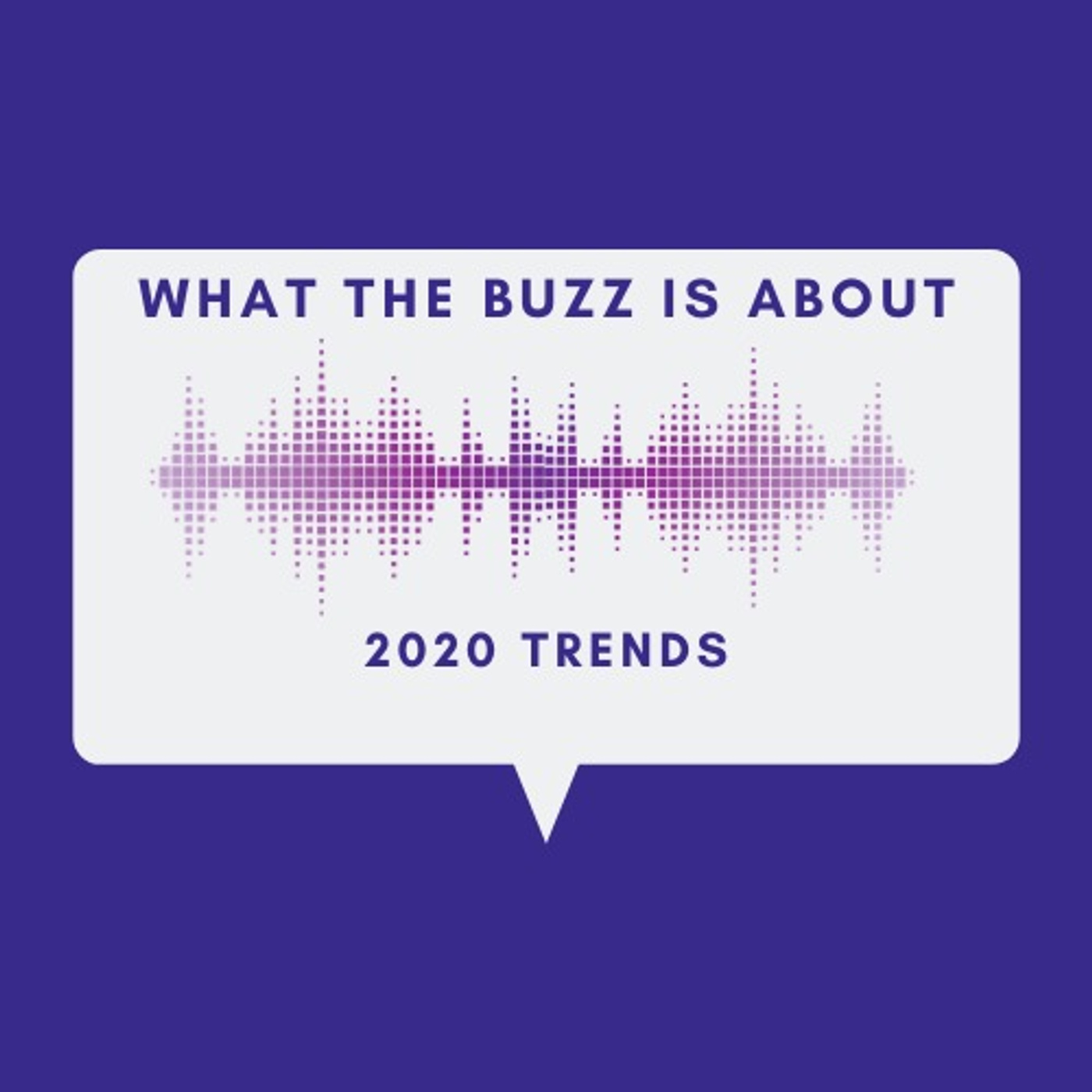 2020 Trend Forecast