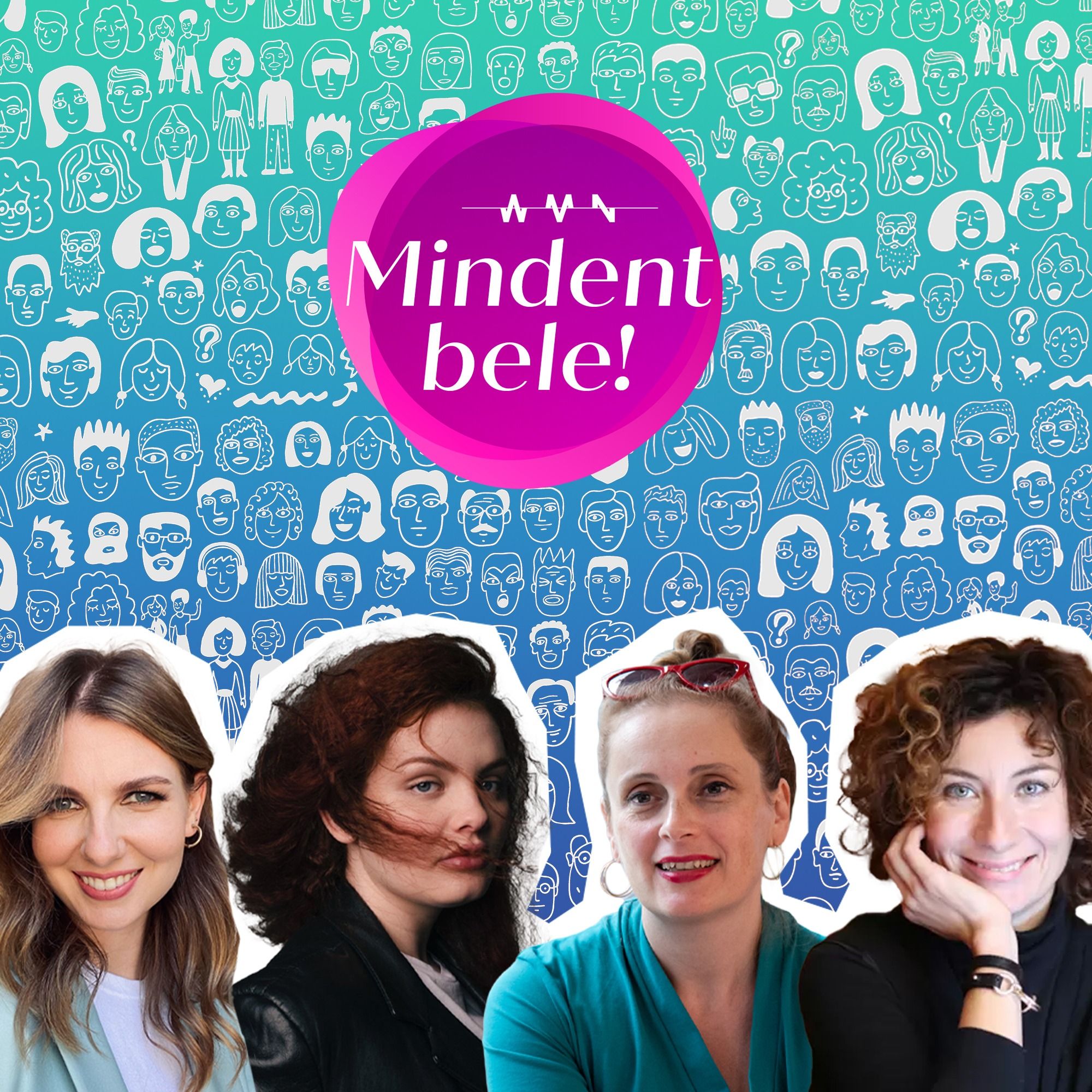 WMN MINDENT BELE!