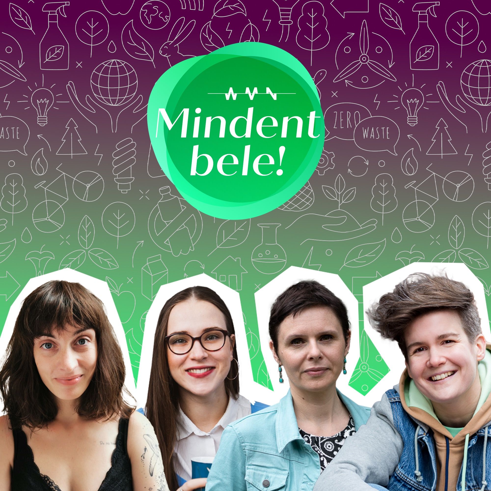 WMN MINDENT BELE!