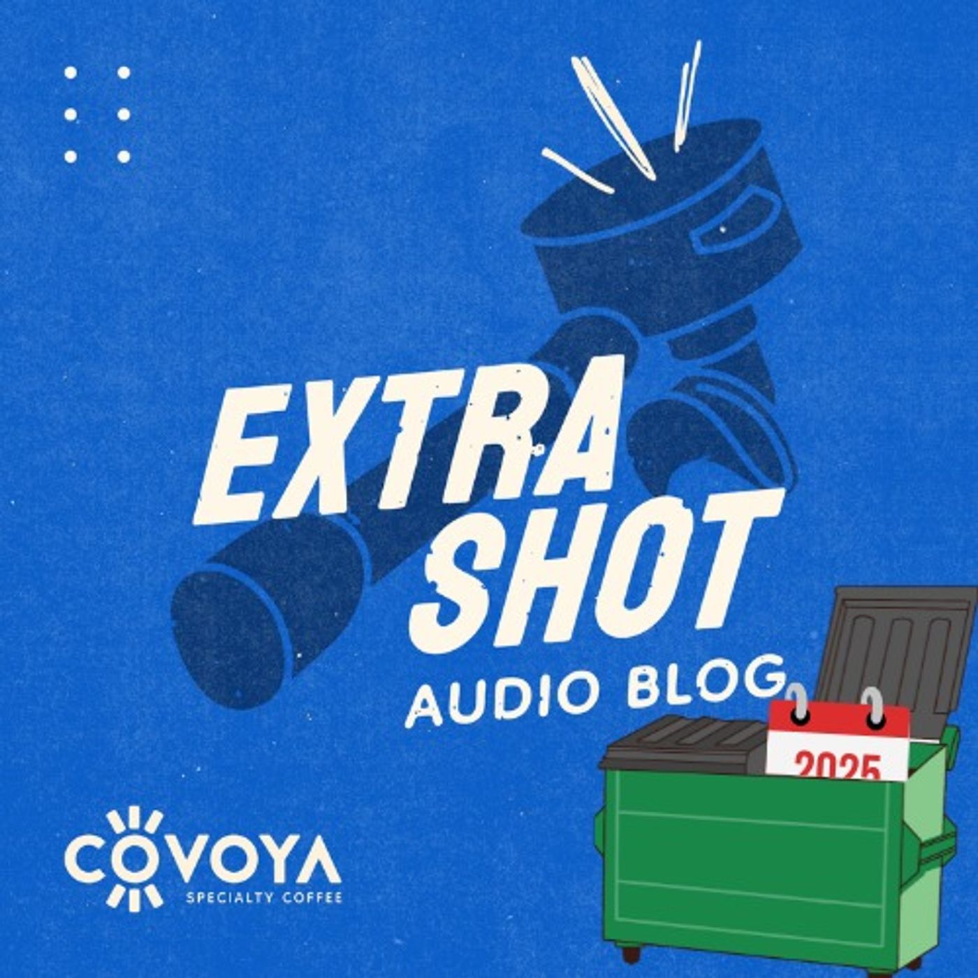 Extra Shot | How are Coffee Consumers Dealing with 2025? Ep. 12 Extra Shot | How are Coffee Consumers Dealing with 2025? Ep. 12