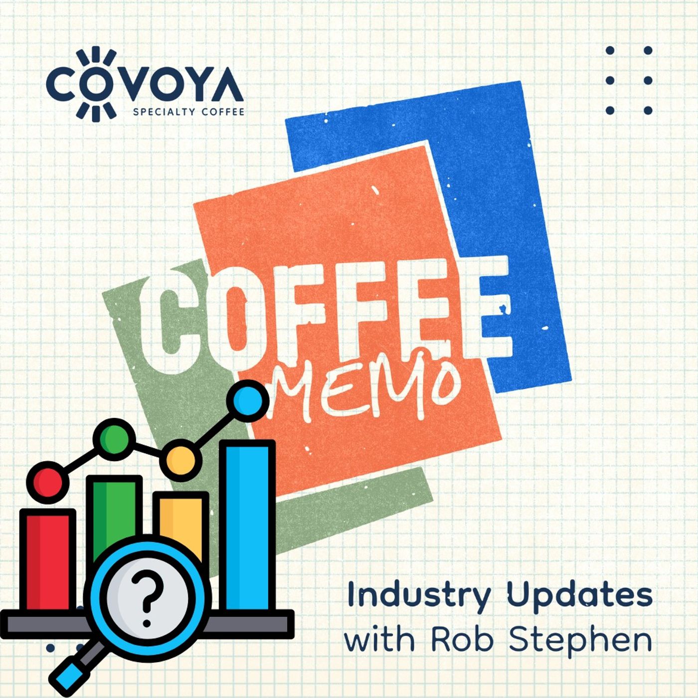 Coffee Memo | Rob Talks COT Report for Coffee Ep. 10 episode artwork