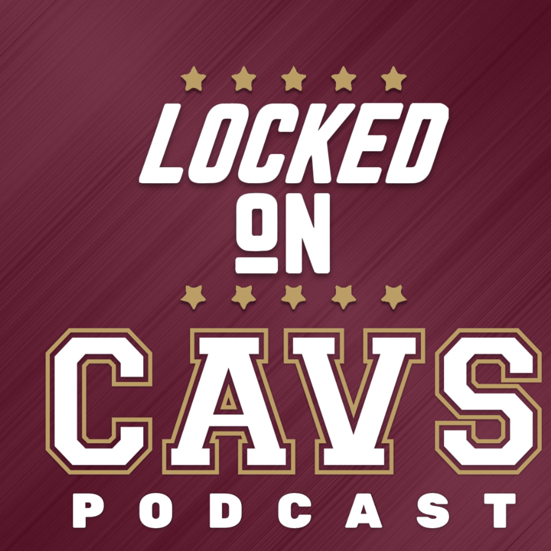 Locked On Cavs - Daily Podcast On The Cleveland Cavaliers