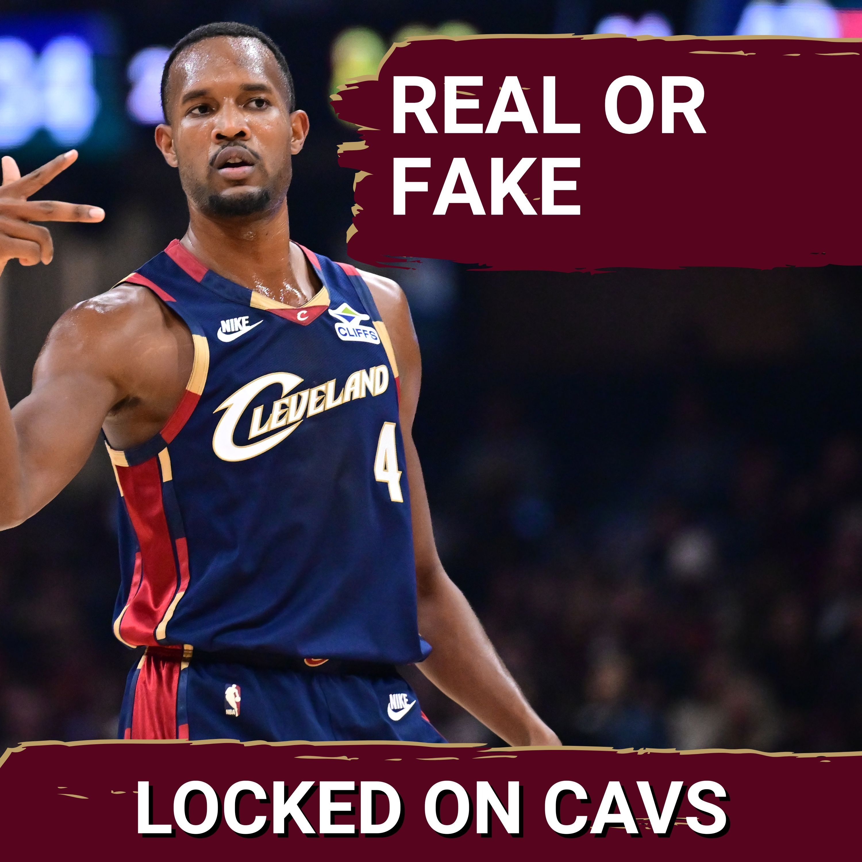 Dissecting What's Real and Fake About the Cleveland Cavaliers with Justin Rowan