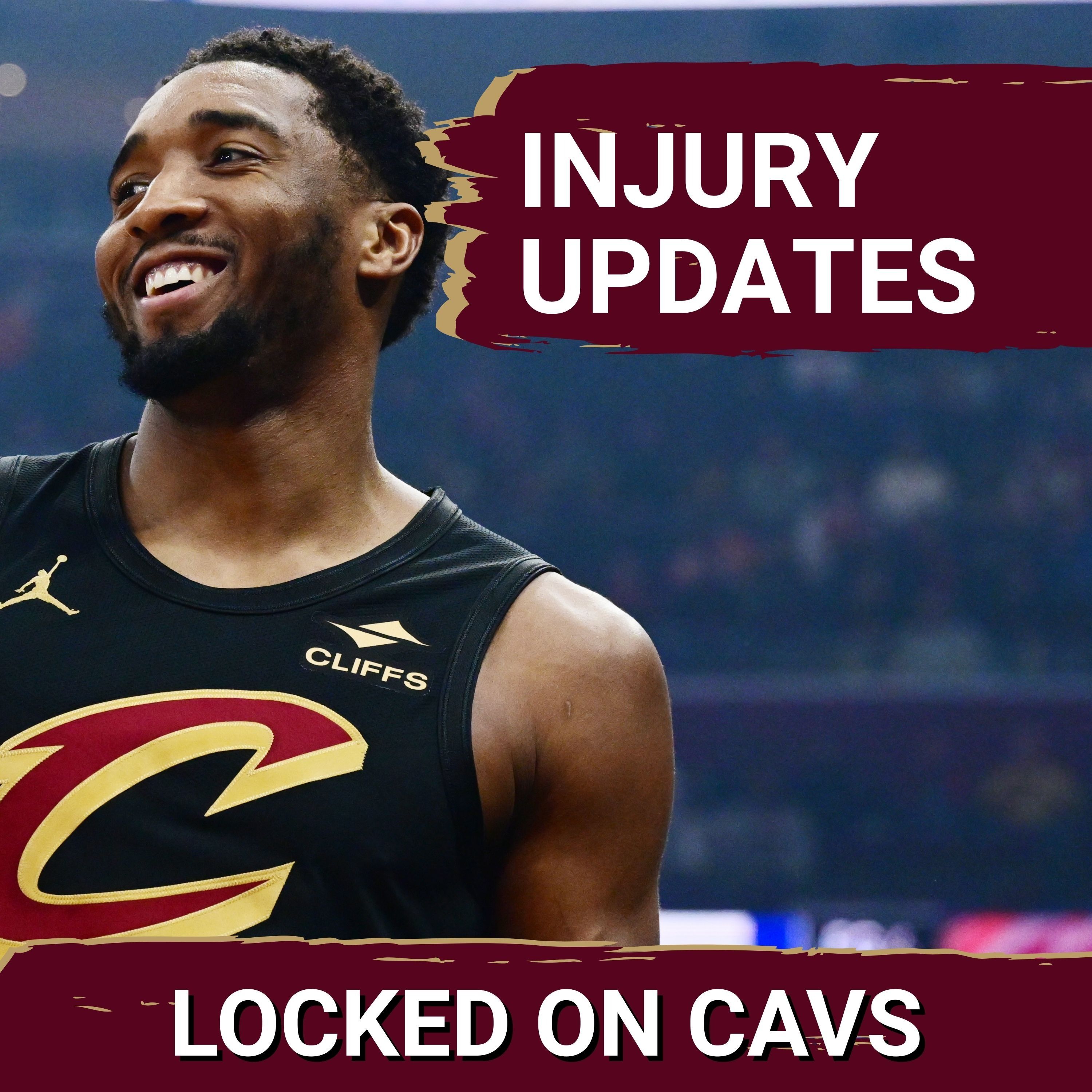 Latest Cleveland Cavaliers Injury Updates and Why the Cavs are the Team to Beat in the Eastern Conference