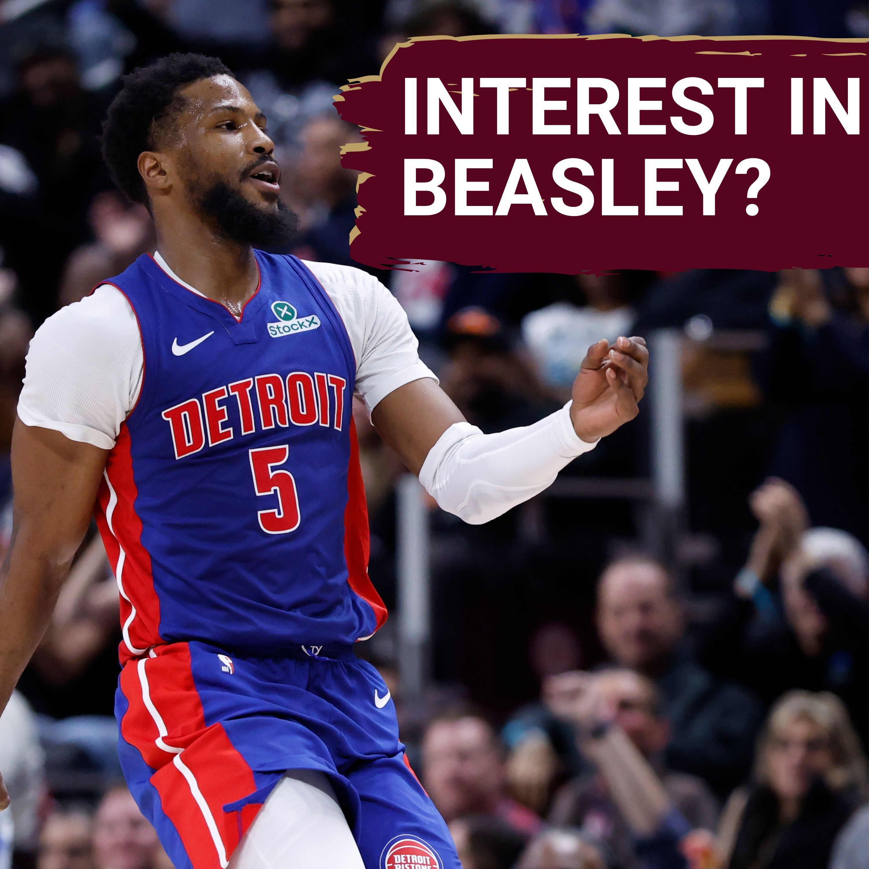 Do the Cleveland Cavaliers Have Interest in Malik Beasley? Plus Ku Khahil talks Detroit Pistons