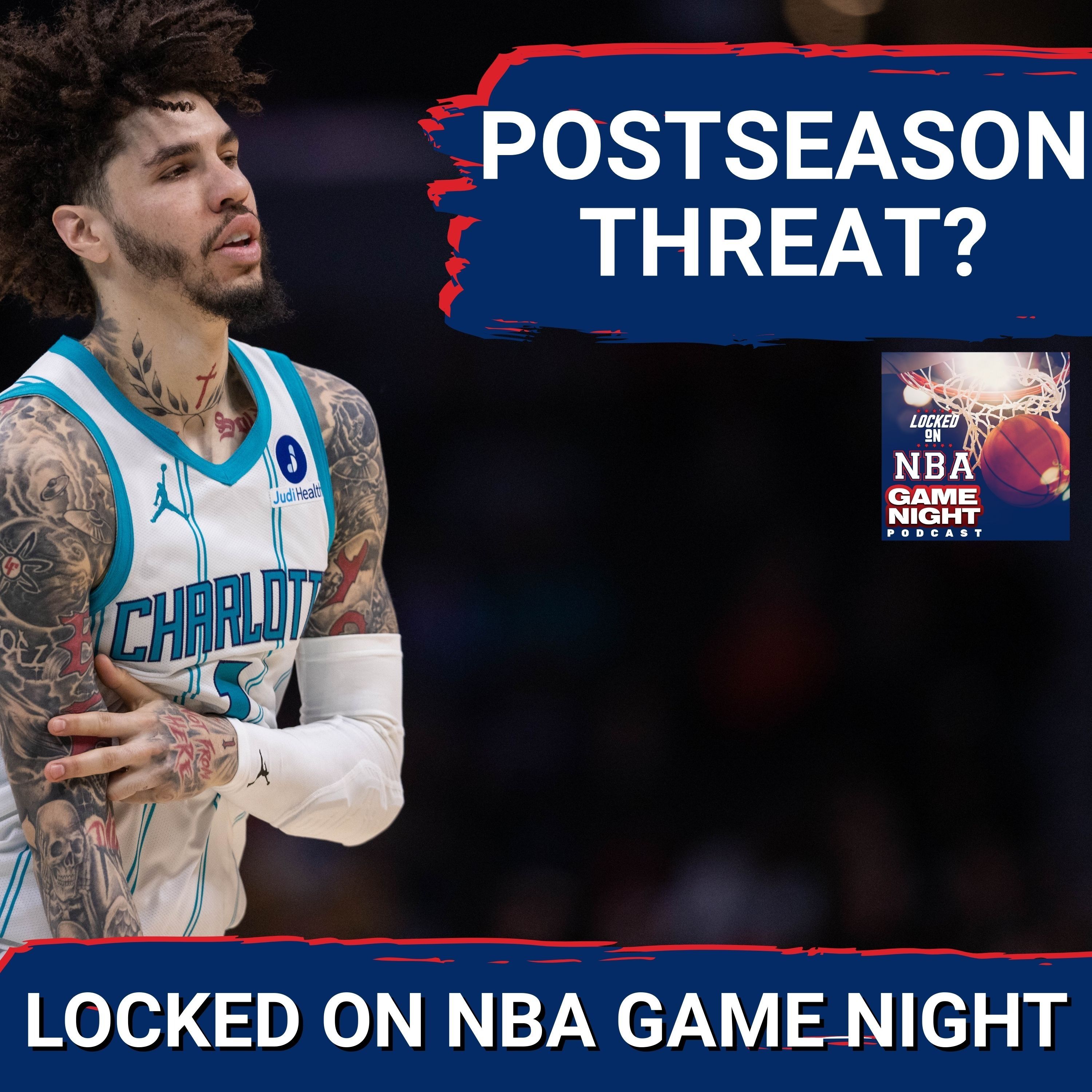 GAME NIGHT: Are the Charlotte Hornets a Postseason THREAT?! | Changes in Houston?