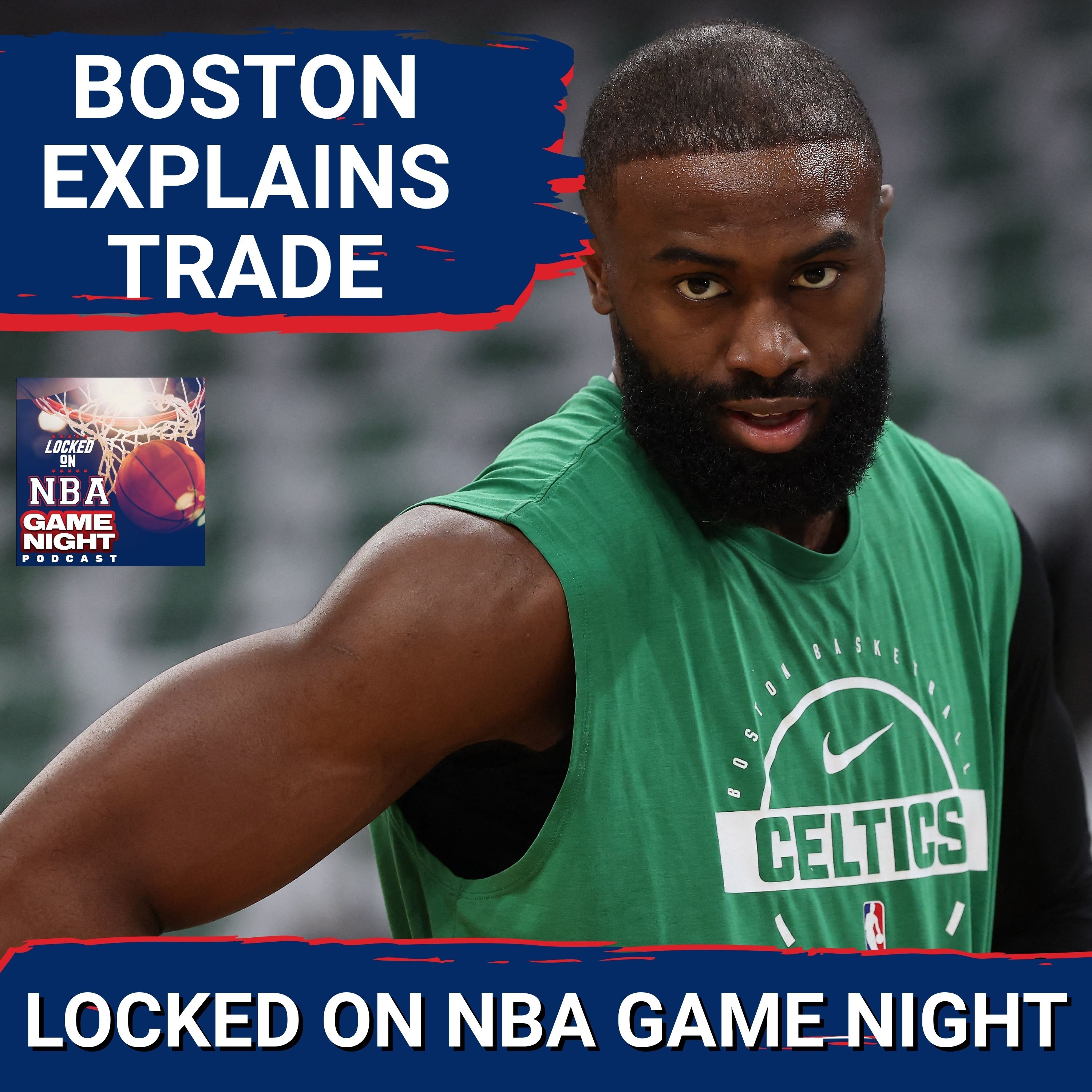 Game Night: Brad Stevens Explains Boston's Big Trade | Giannis Antetokounmpo Says Hello to Miami