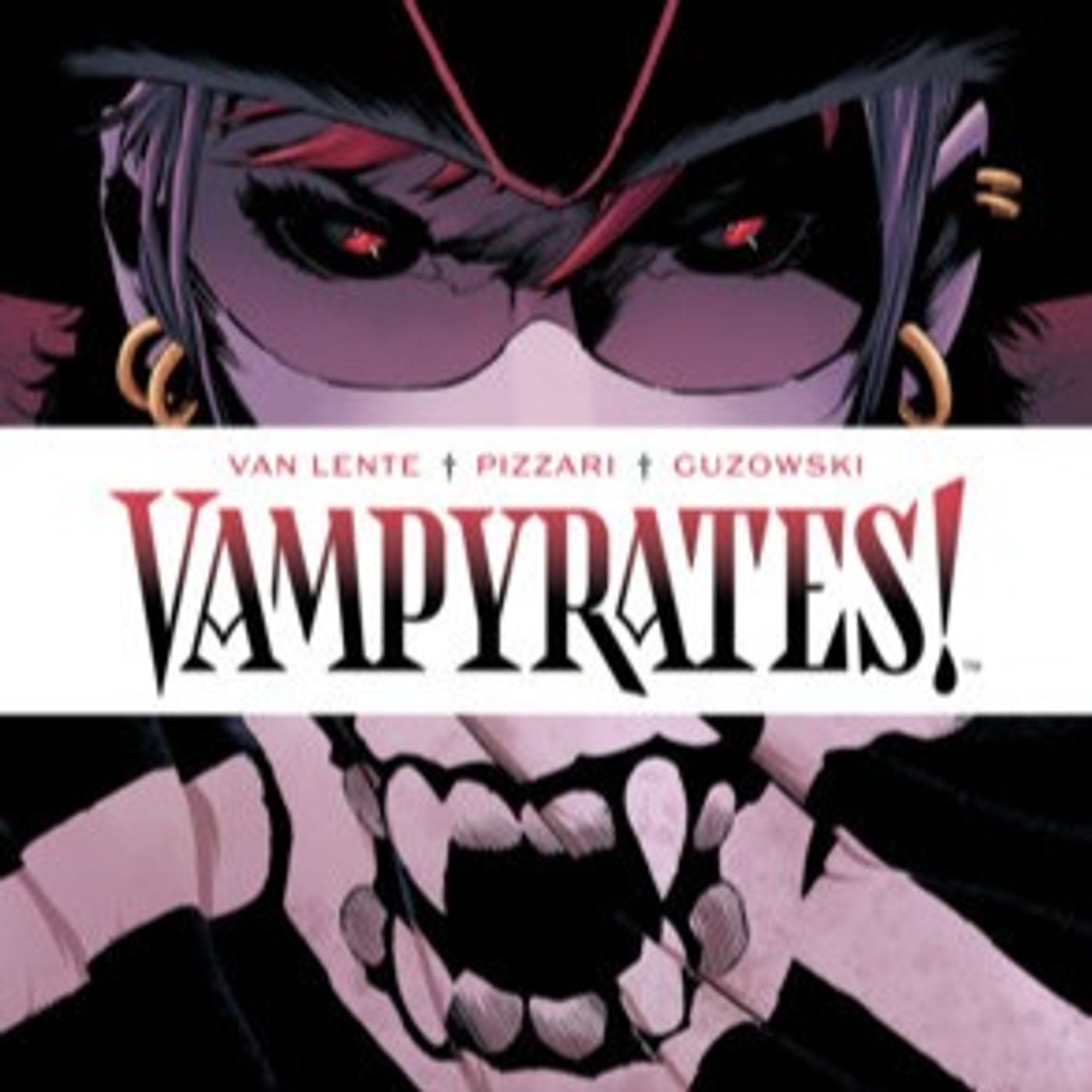 Talking VAMPYRATES! w/ Fred Van Lente and Luca Pizzari episode artwork