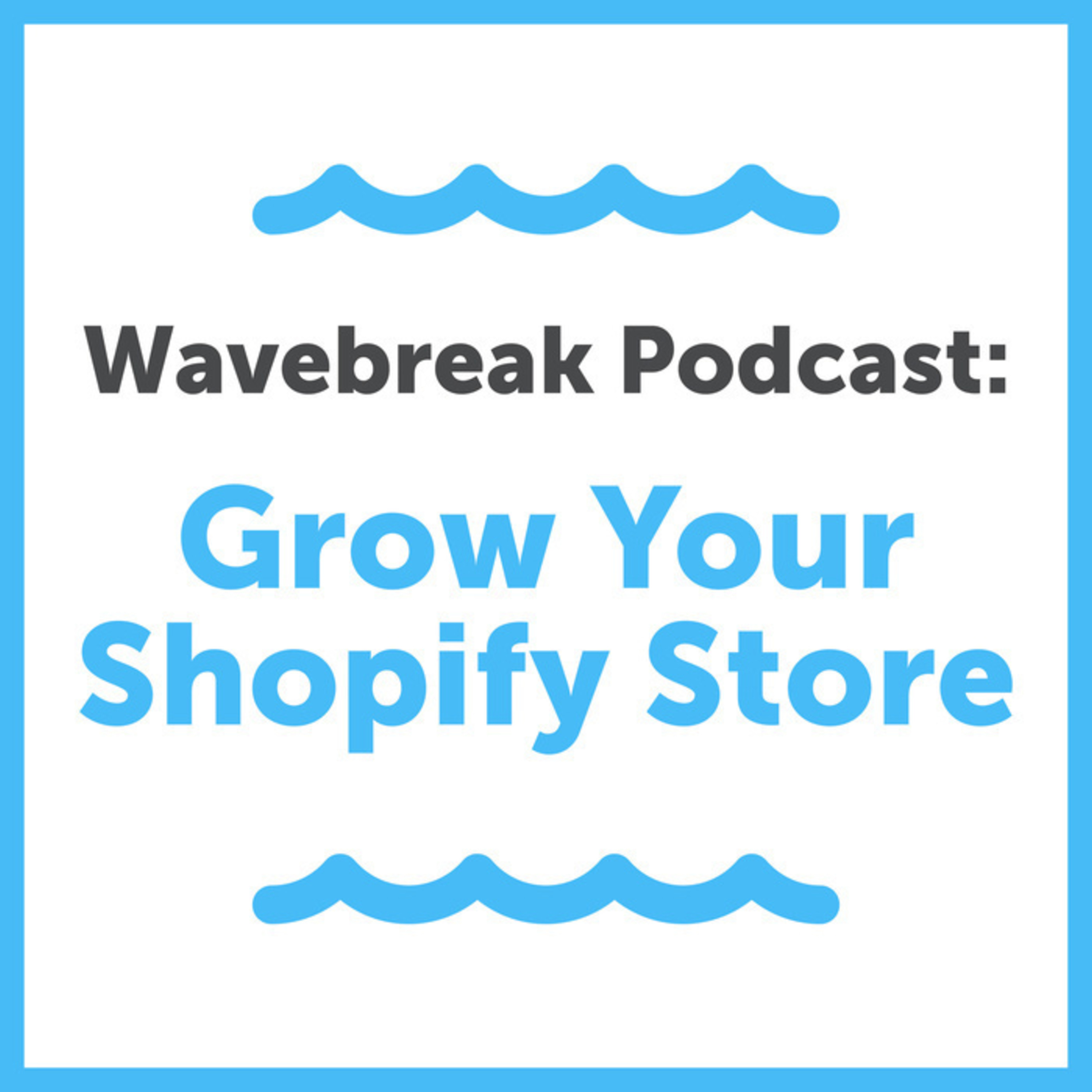 LEADING BRANDS® — Wavebreak Podcast