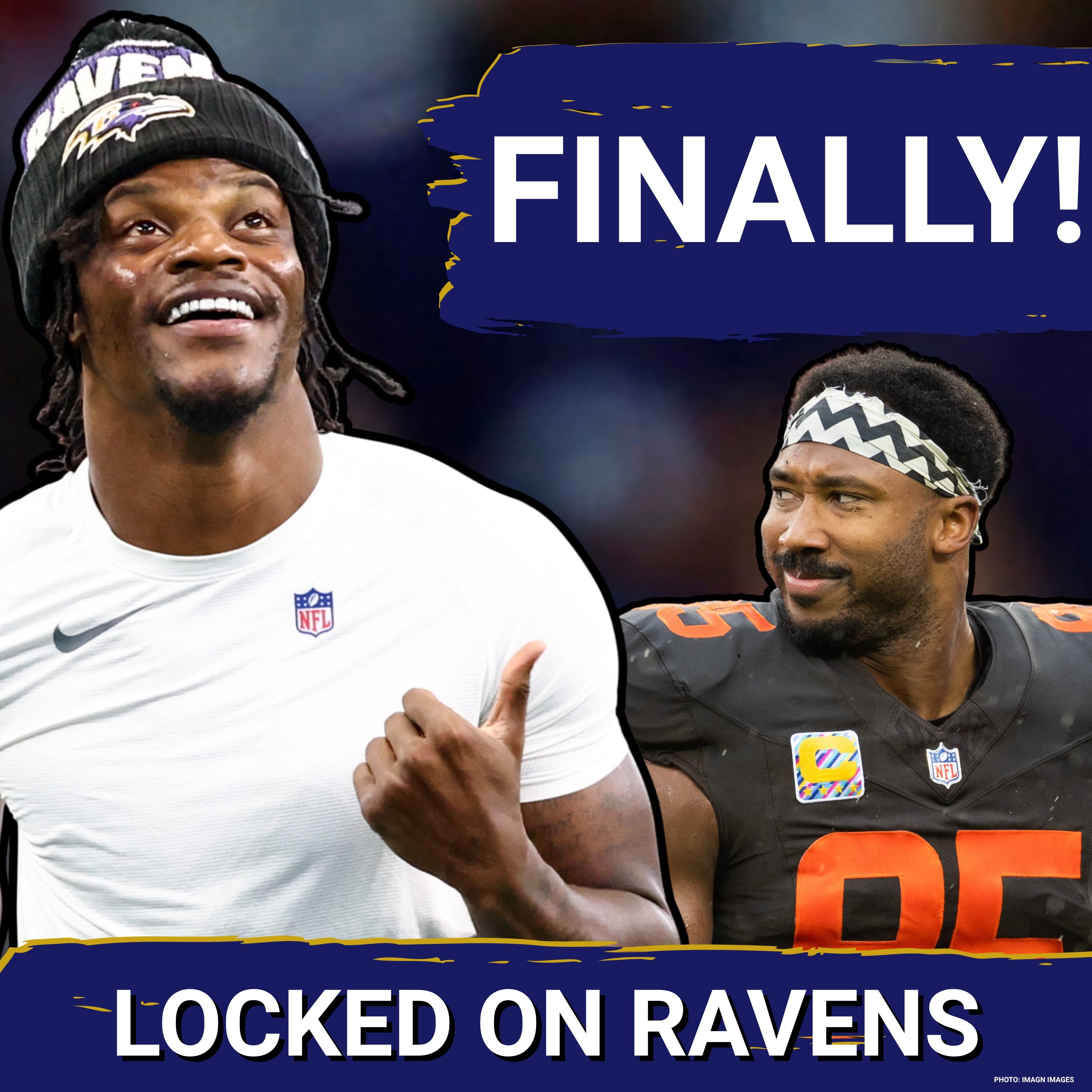 BEST-CASE Lamar Jackson, Baltimore Ravens scenario FINALLY happens, Myles Garrett OUT of AFC North episode artwork