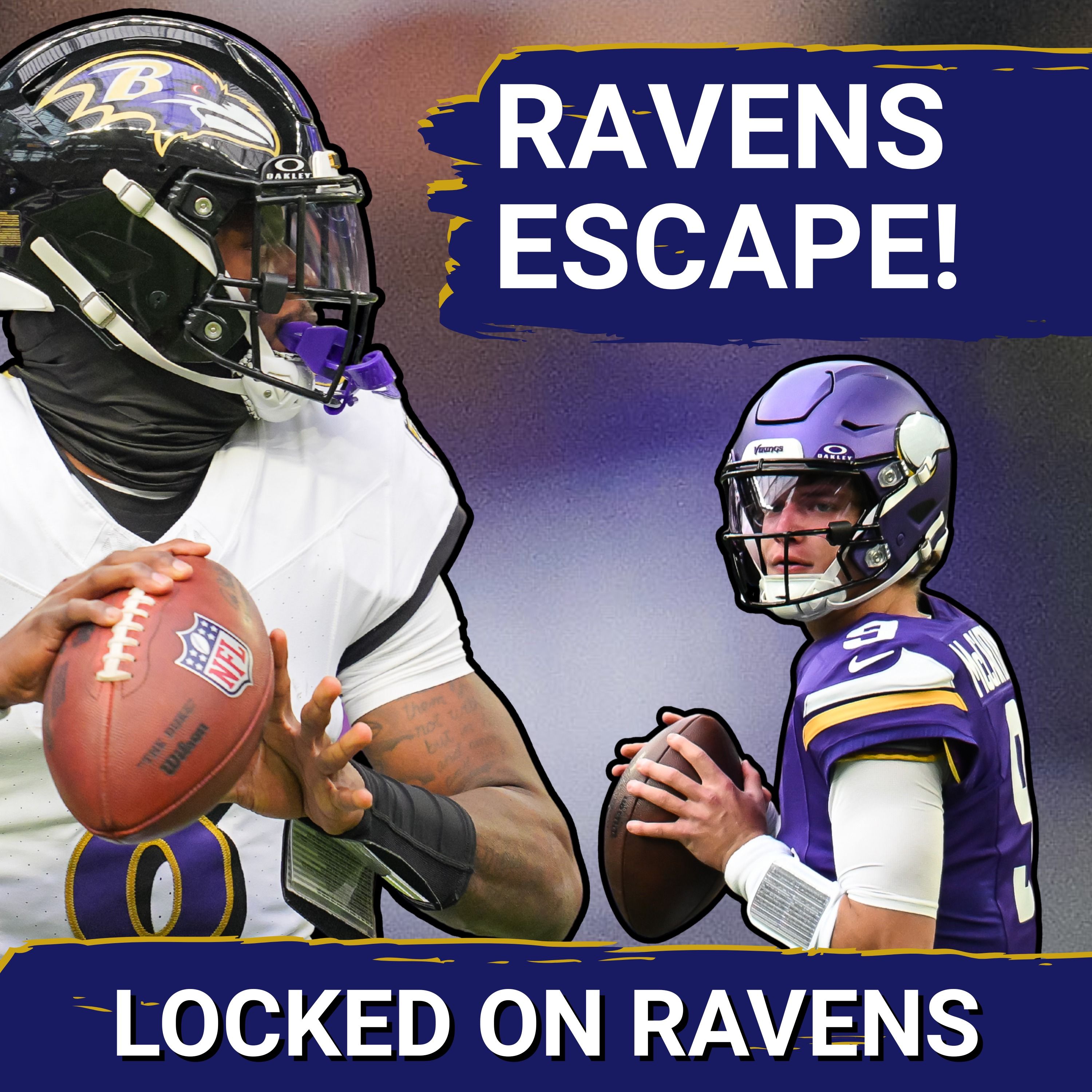 Baltimore Ravens NARROWLY ESCAPE vs. Vikings, Lamar Jackson, defense FIND A WAY to pick up BIG WIN