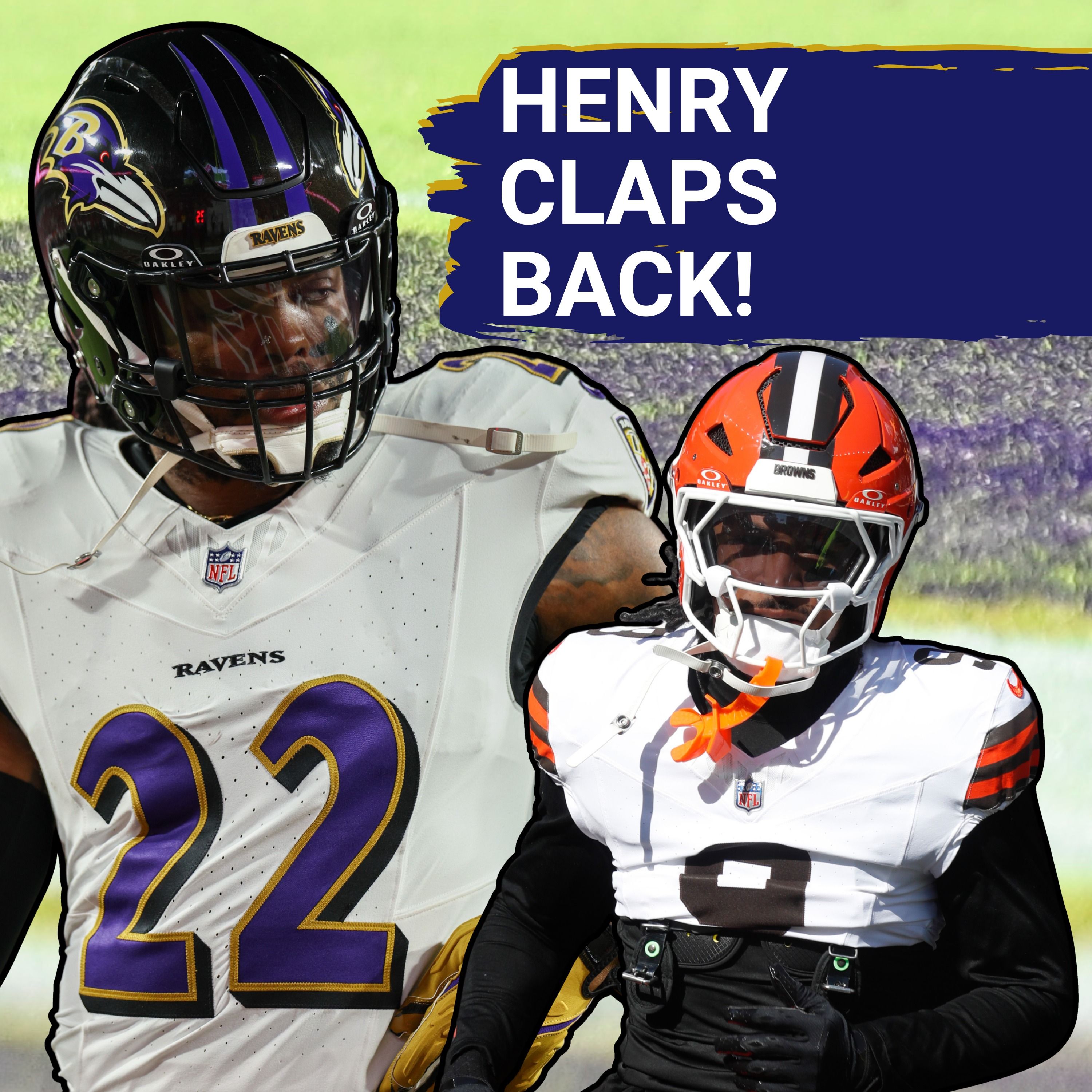 Derrick Henry CLAPS BACK at Browns DB's WILD comments, Baltimore Ravens make BIG MOVE before Week 2