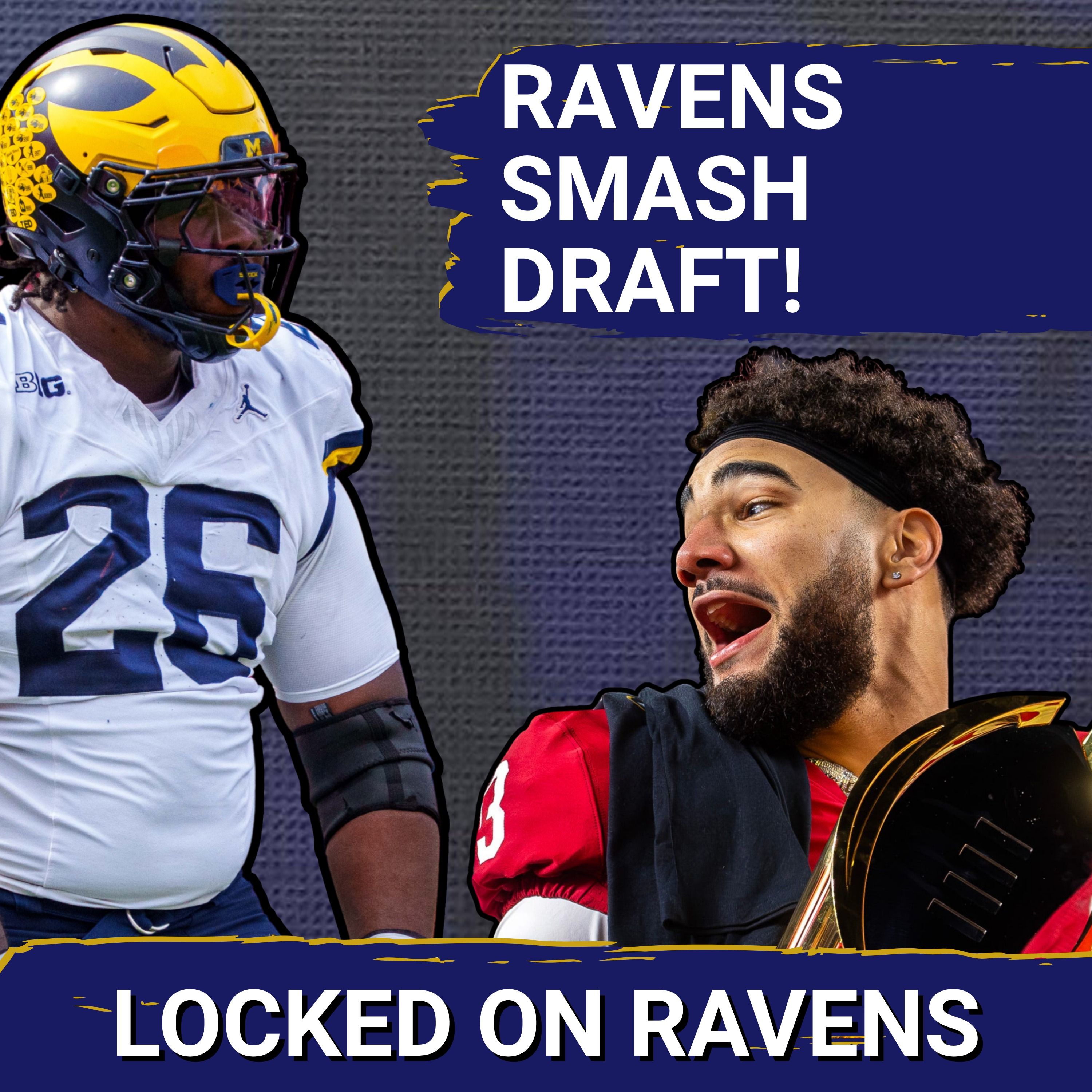 Baltimore Ravens get INCREDIBLE VALUE on Day 3 of 2026 NFL draft, finalize rookie class with BANG episode artwork