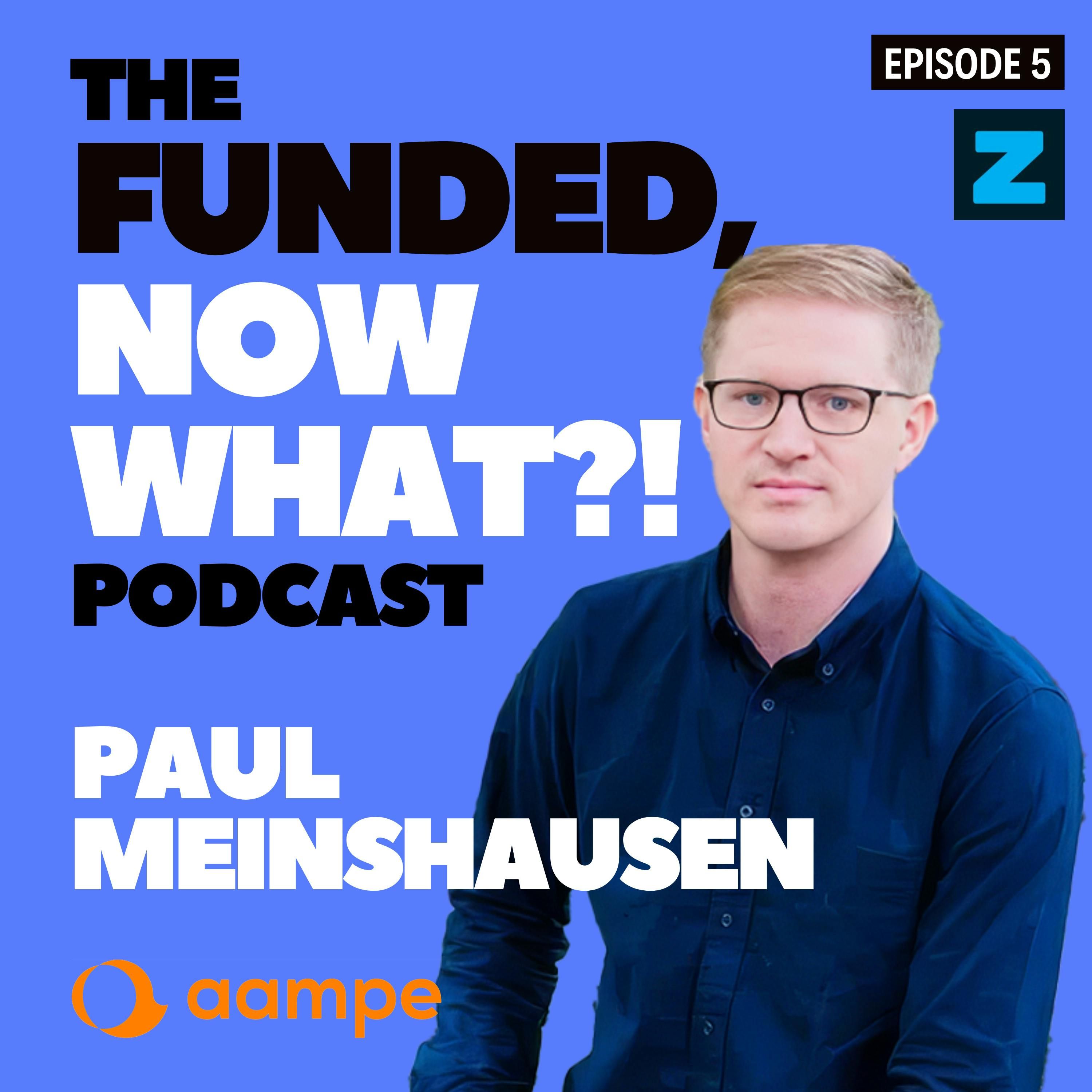 Scaling Success: Paul Meinshausen’s $7.5M Fundraising Masterclass