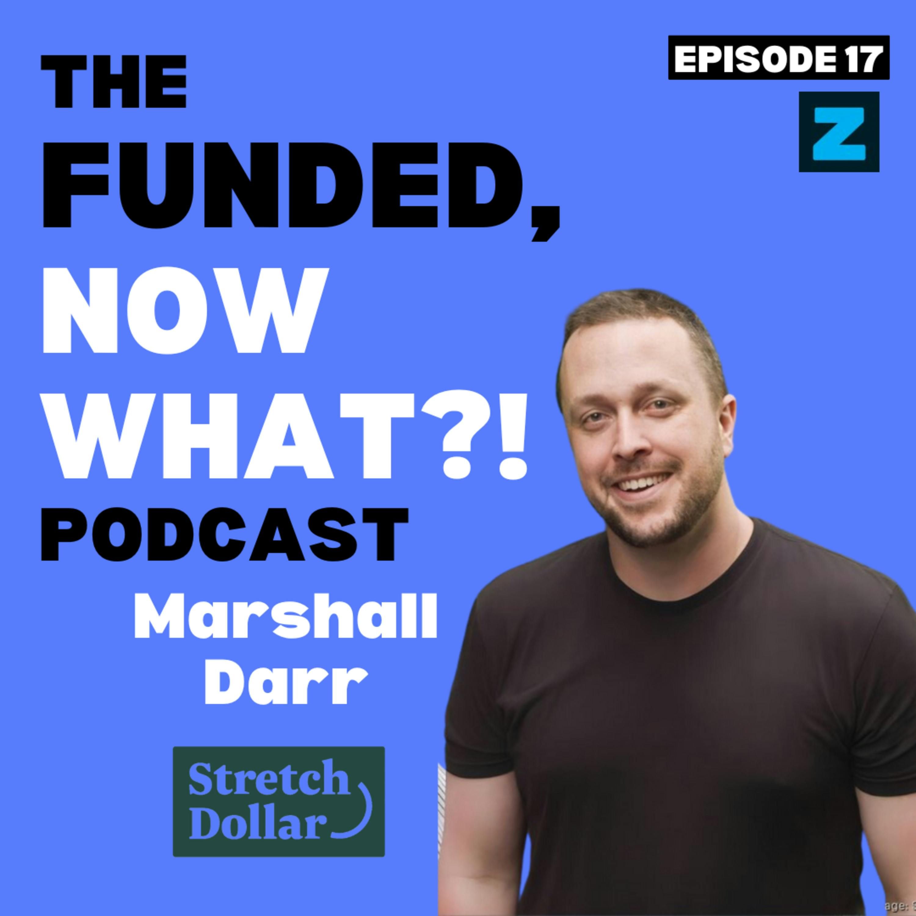 Funding Your Vision with Stretchdollar | Marshall Darr