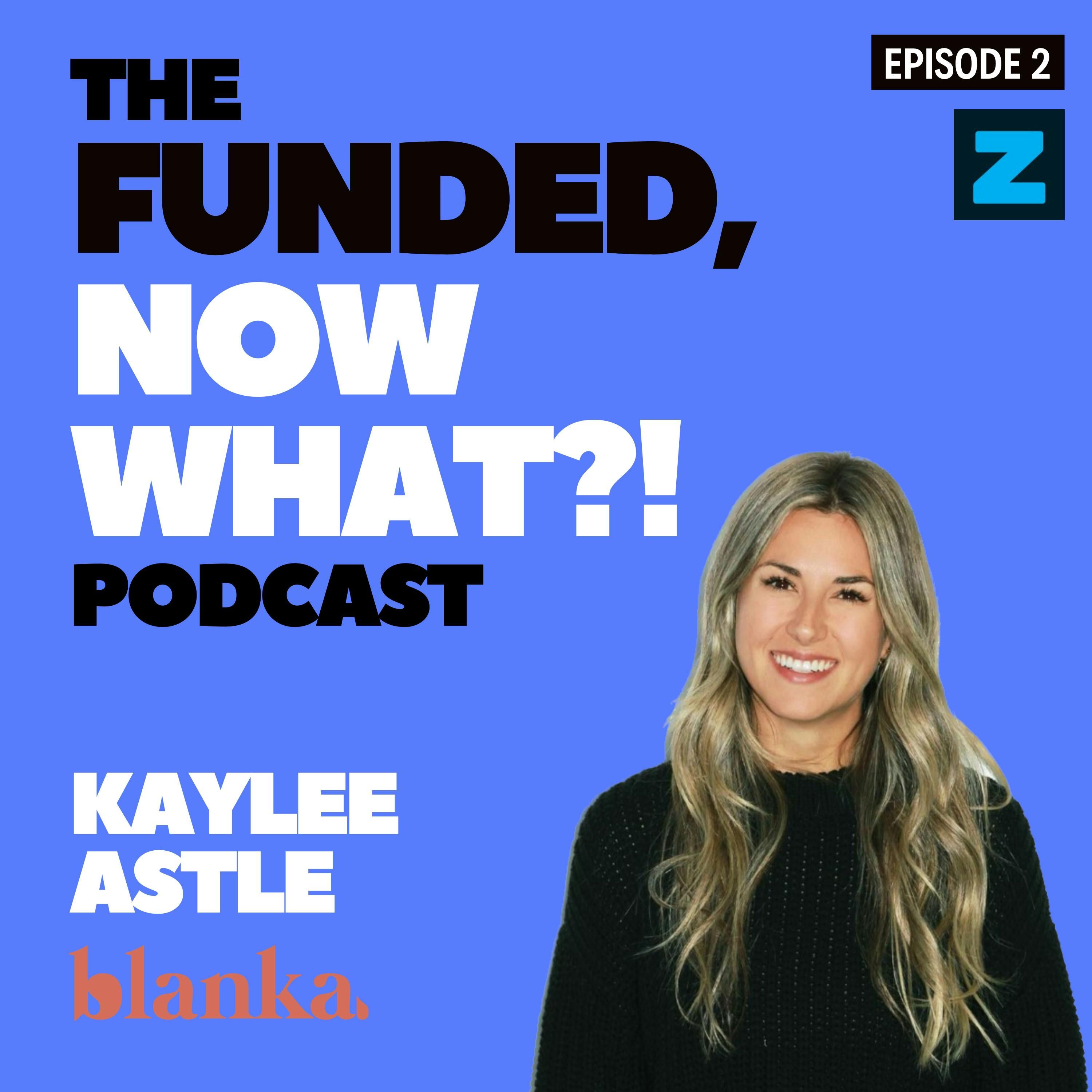 Mastering Fundraising: Kaylee’s $2.7M Success Story