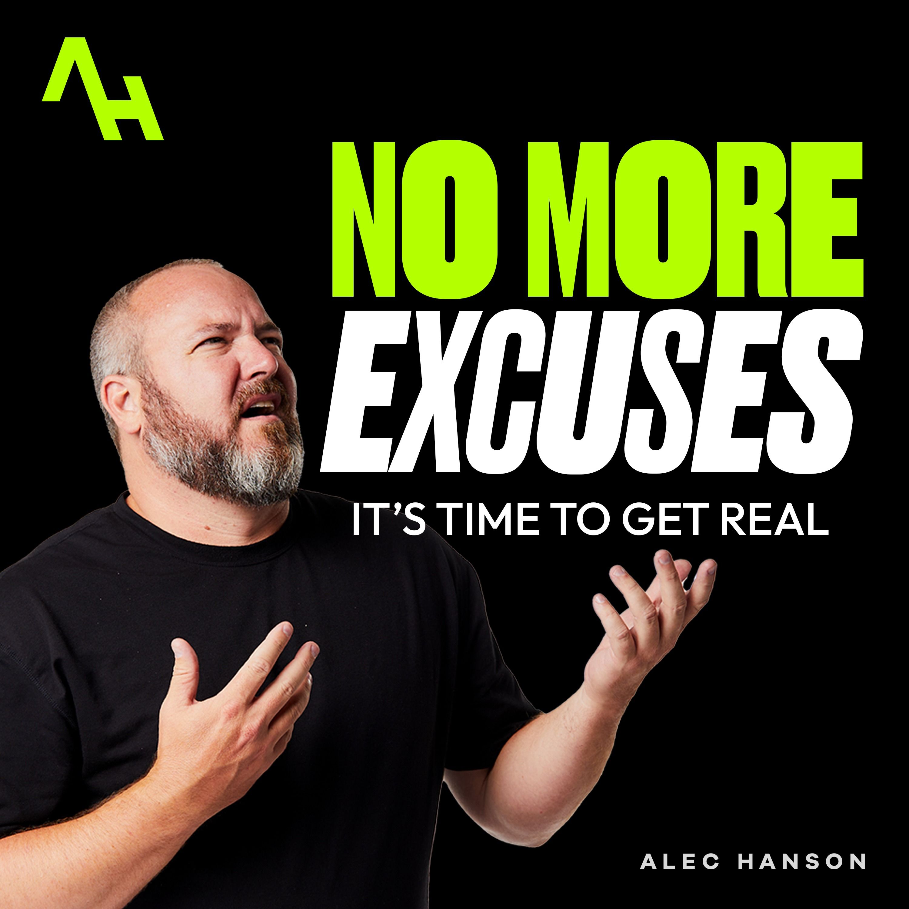 S7E8 | Stop Making Excuses: The Truth About What’s Really Holding You Back