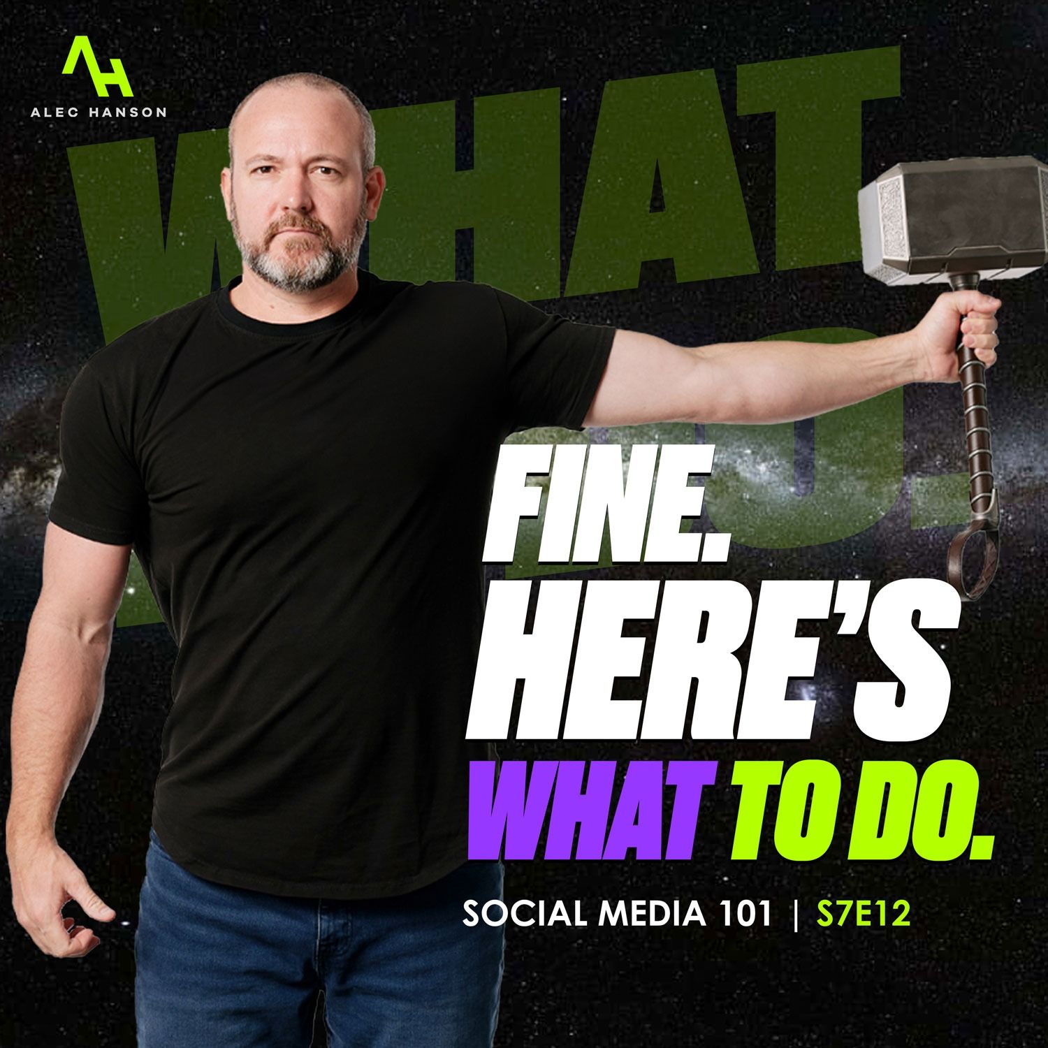 S7E12 | Social Media Roadmap 101: Fine, I’ll Just Tell You What To Do