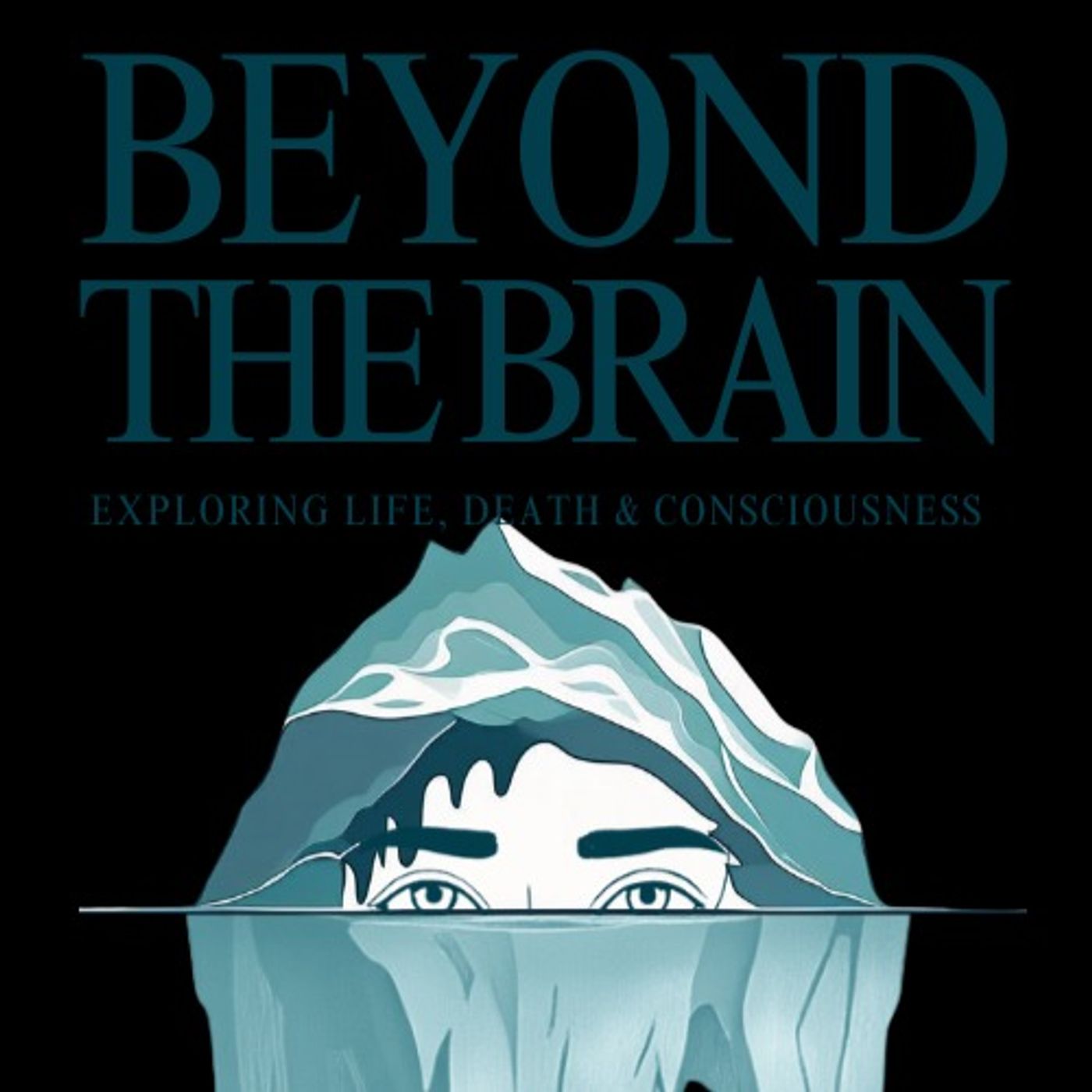Beyond the Brain: The Series Introduction Beyond the Brain: The Series Introduction