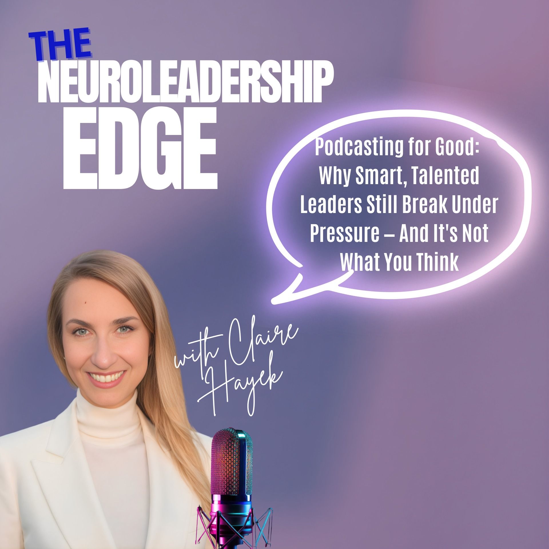 Why Smart, Talented Leaders Still Break Under Pressure — And It’s Not What You Think