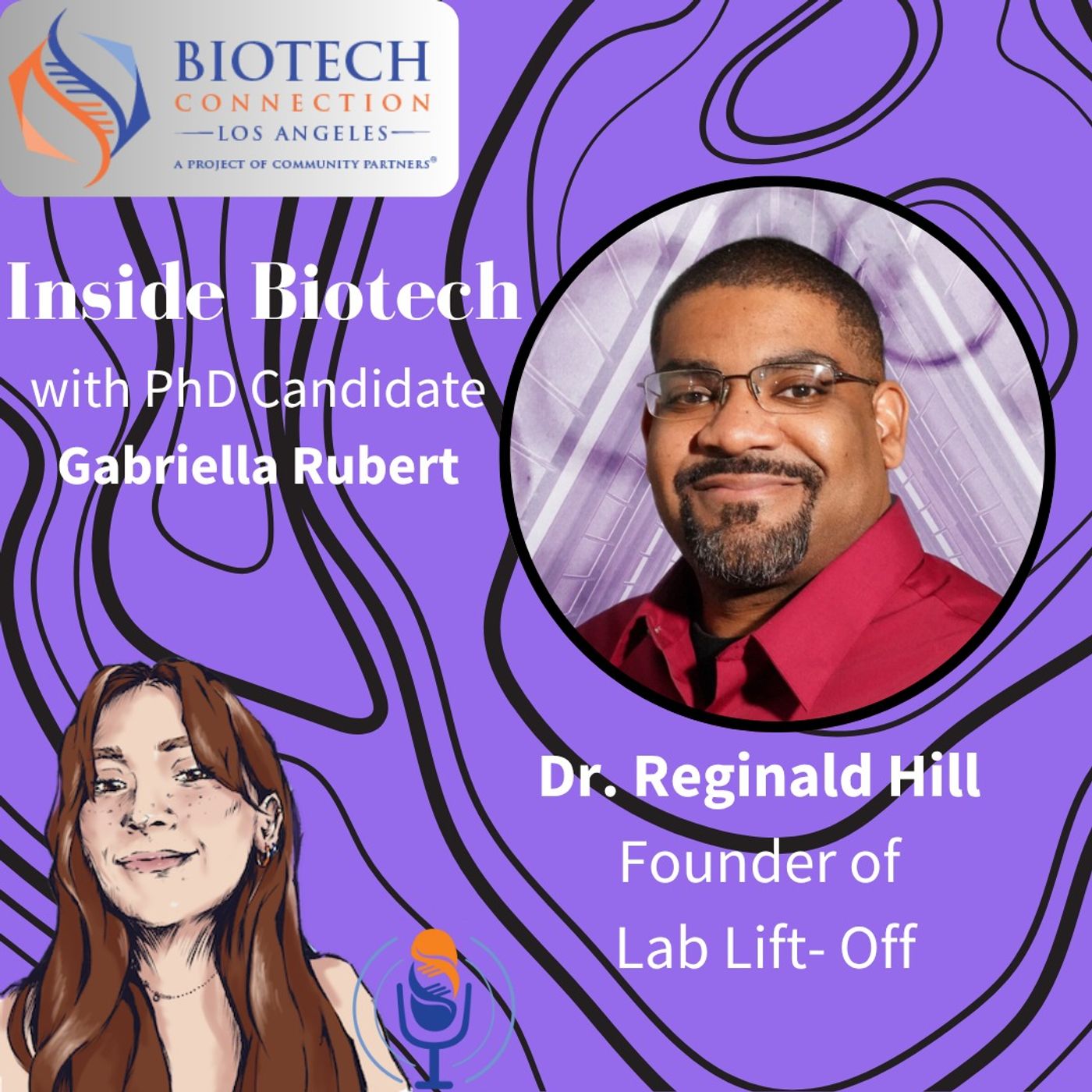 Shaping Tomorrow's Researchers with Dr. Reginald Hill, Founder of Lab Lift-off