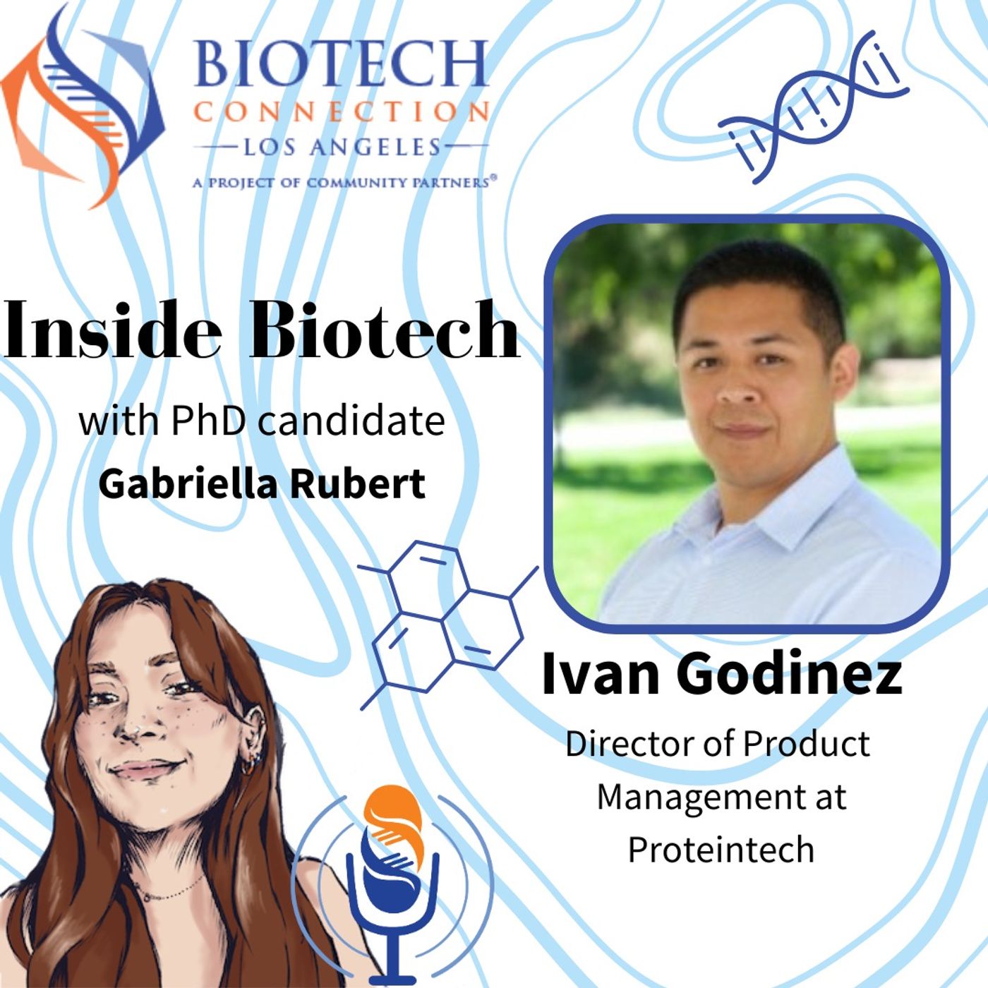 Where Biotech Meets the Business: Proteomics Product Management with Ivan Godinez from Proteintech Where Biotech Meets the Business: Proteomics Product Management with Ivan Godinez from Proteintech