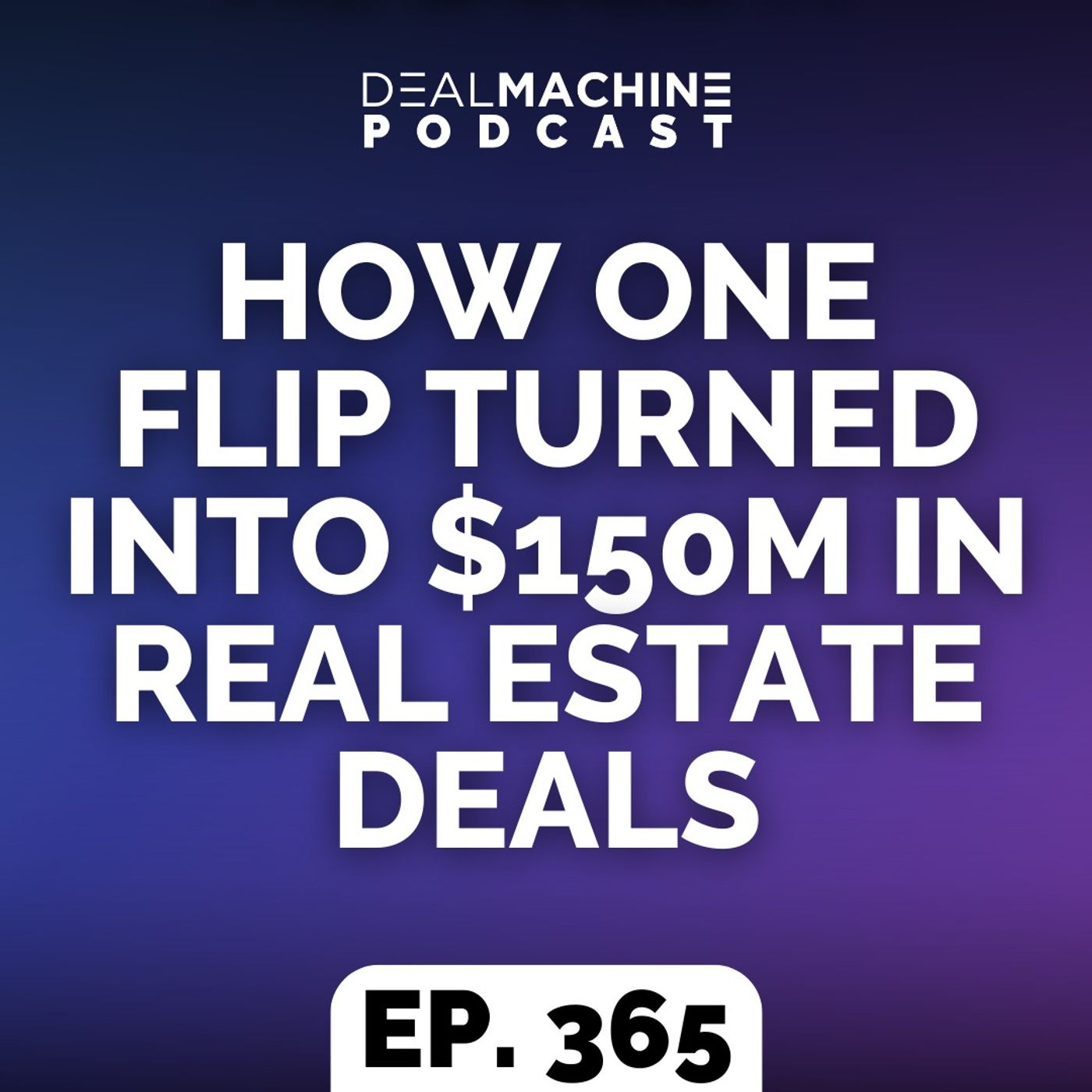 The DealMachine Real Estate Investing Podcast
