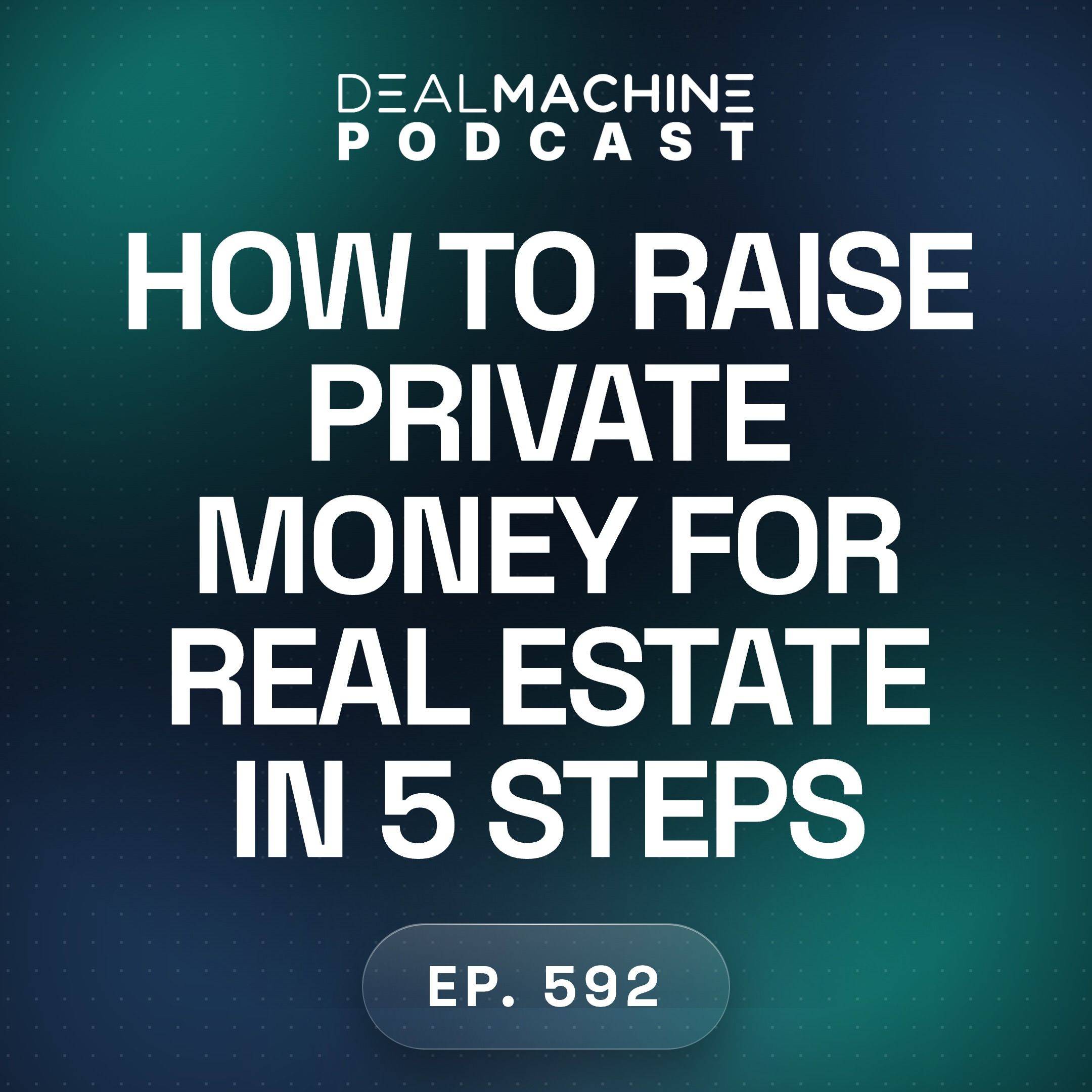The DealMachine Real Estate Investing Podcast