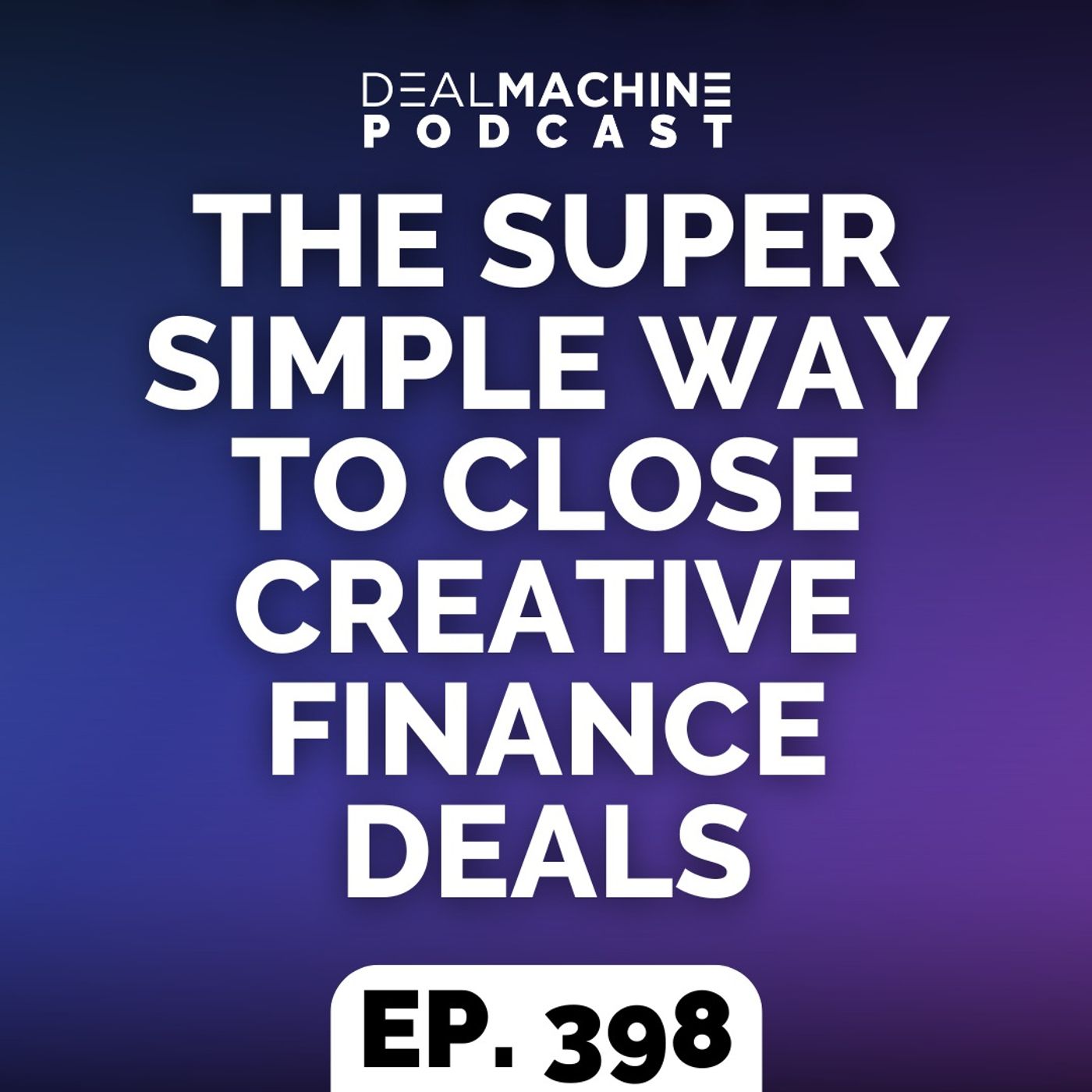 The DealMachine Real Estate Investing Podcast