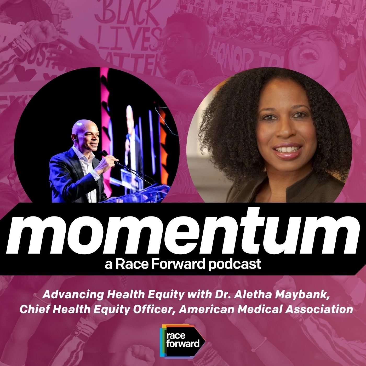 Episode 04: Advancing Health Equity with Dr. Aletha Maybank, Chief Health Equity Officer, American Medical Association