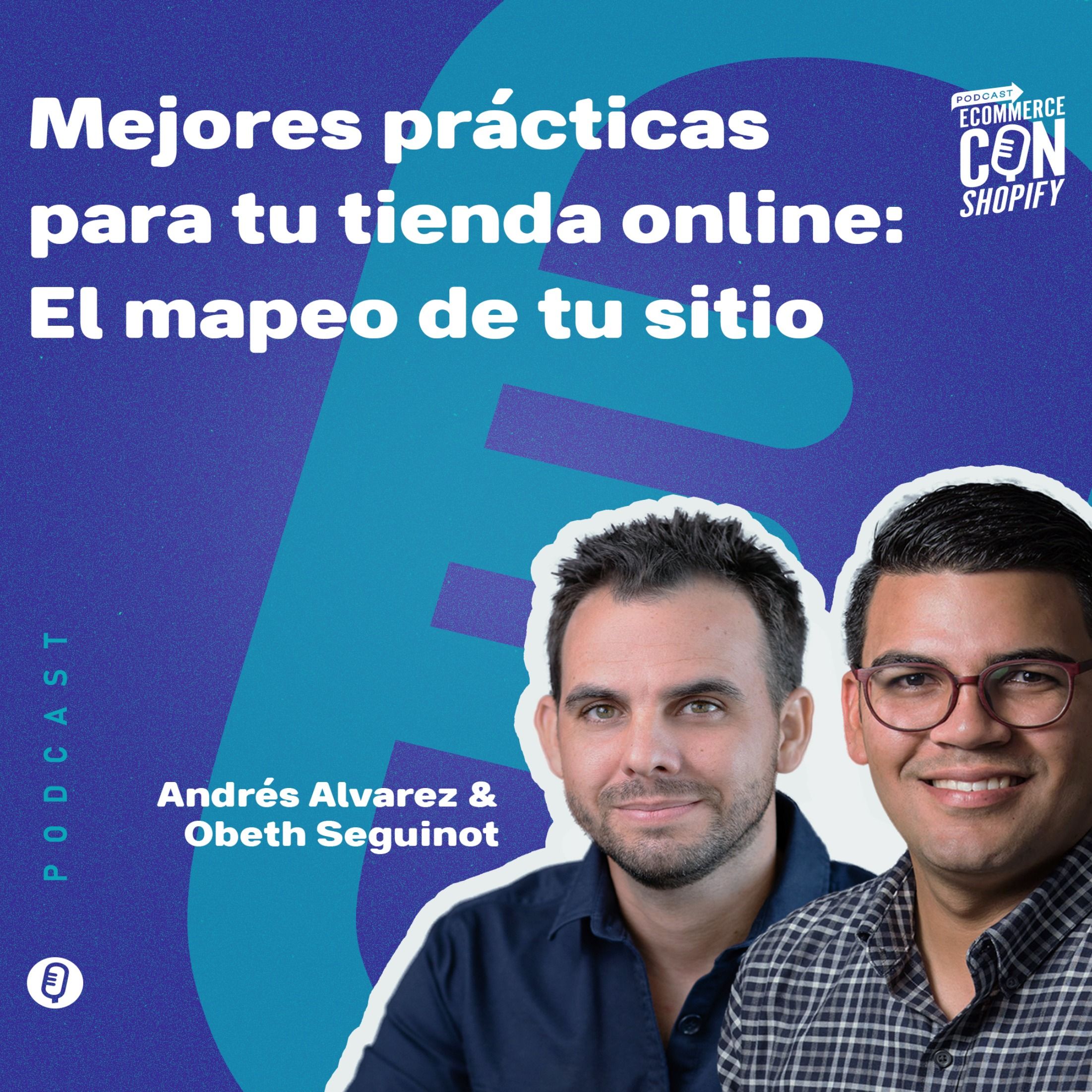 Mejores prácticas para tu tienda online: El mapeo de tu sitio episode artwork