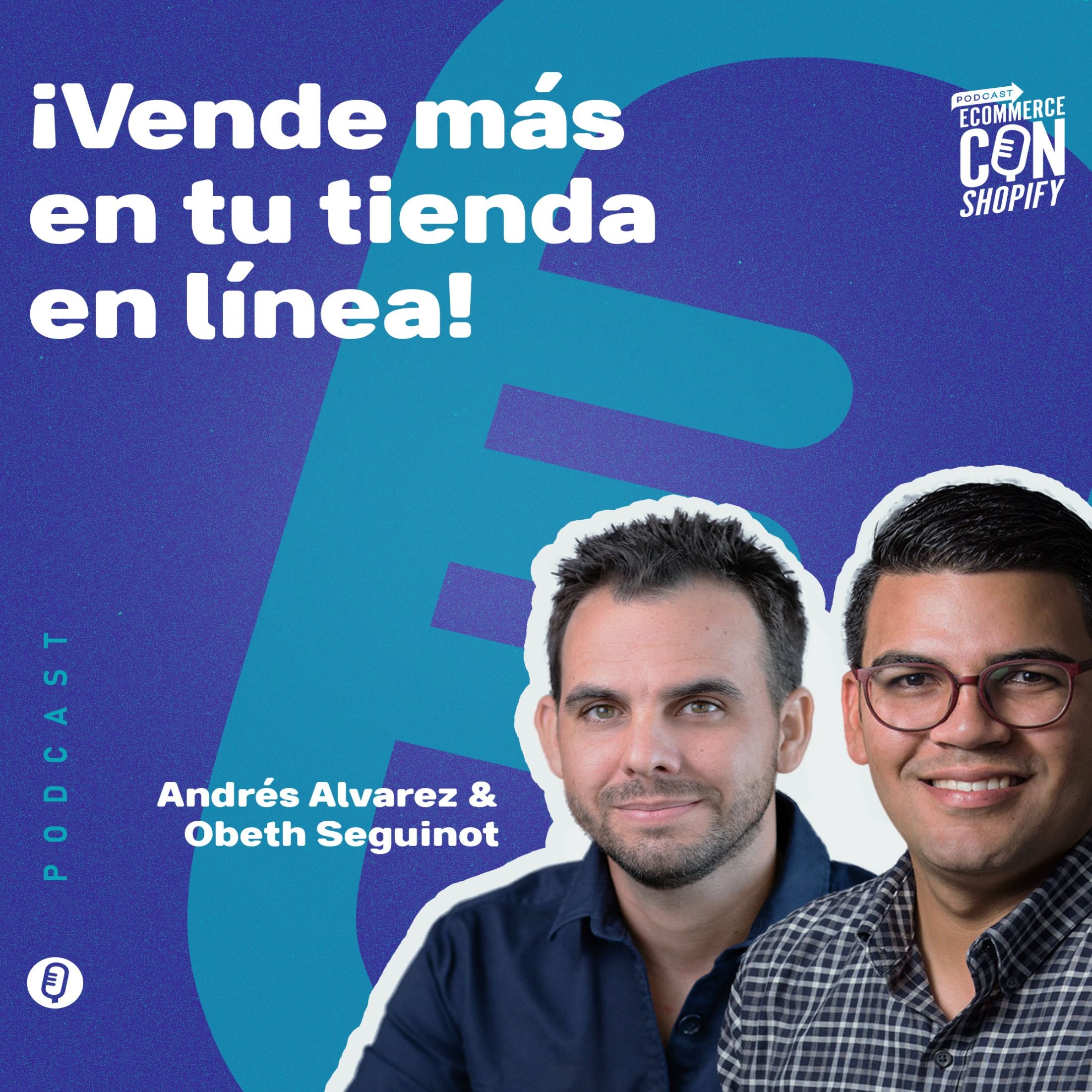 ¡Vende más en tu tienda en línea! episode artwork