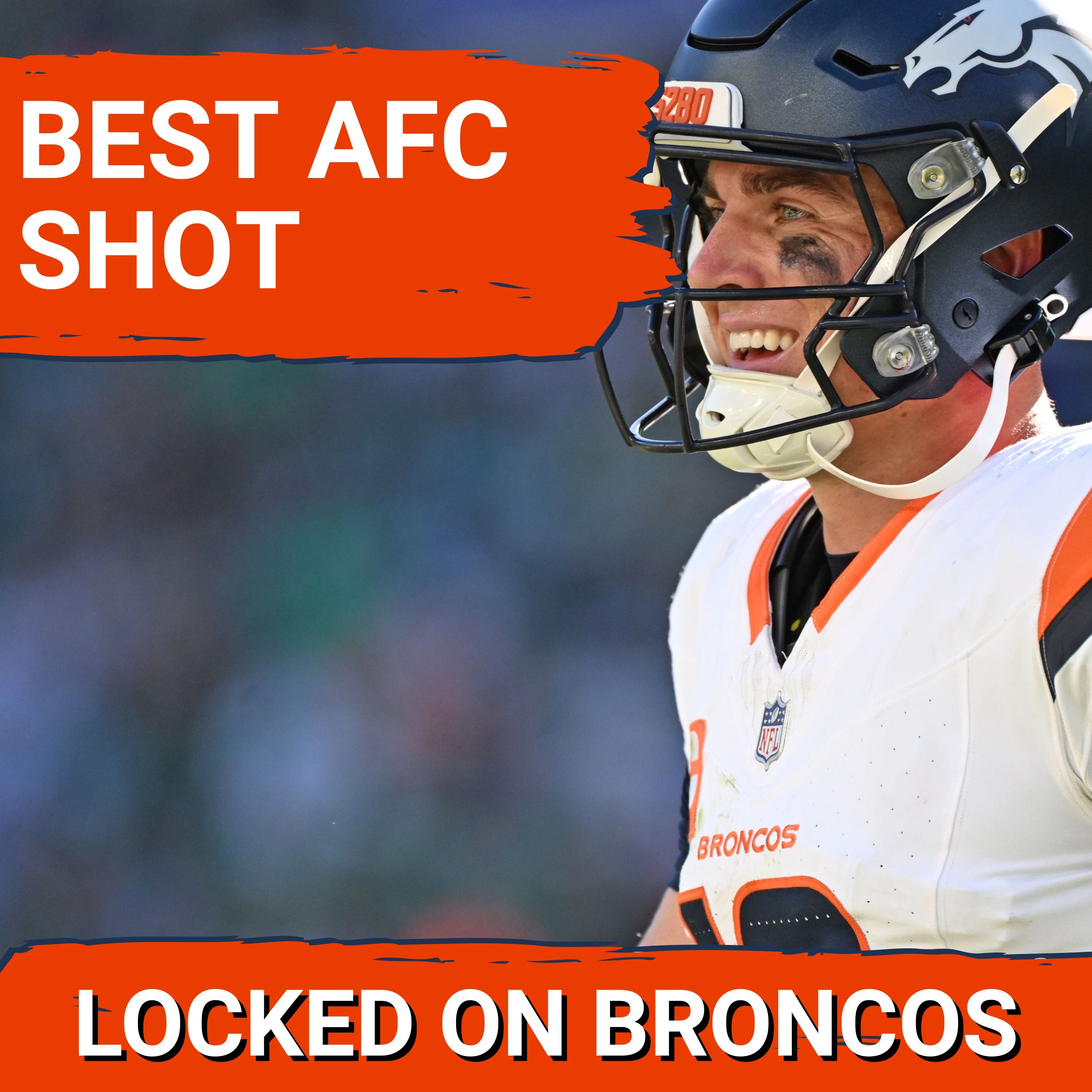 OPPORTUNITY: Denver Broncos BIGGEST SHOT to Make Noise in AFC