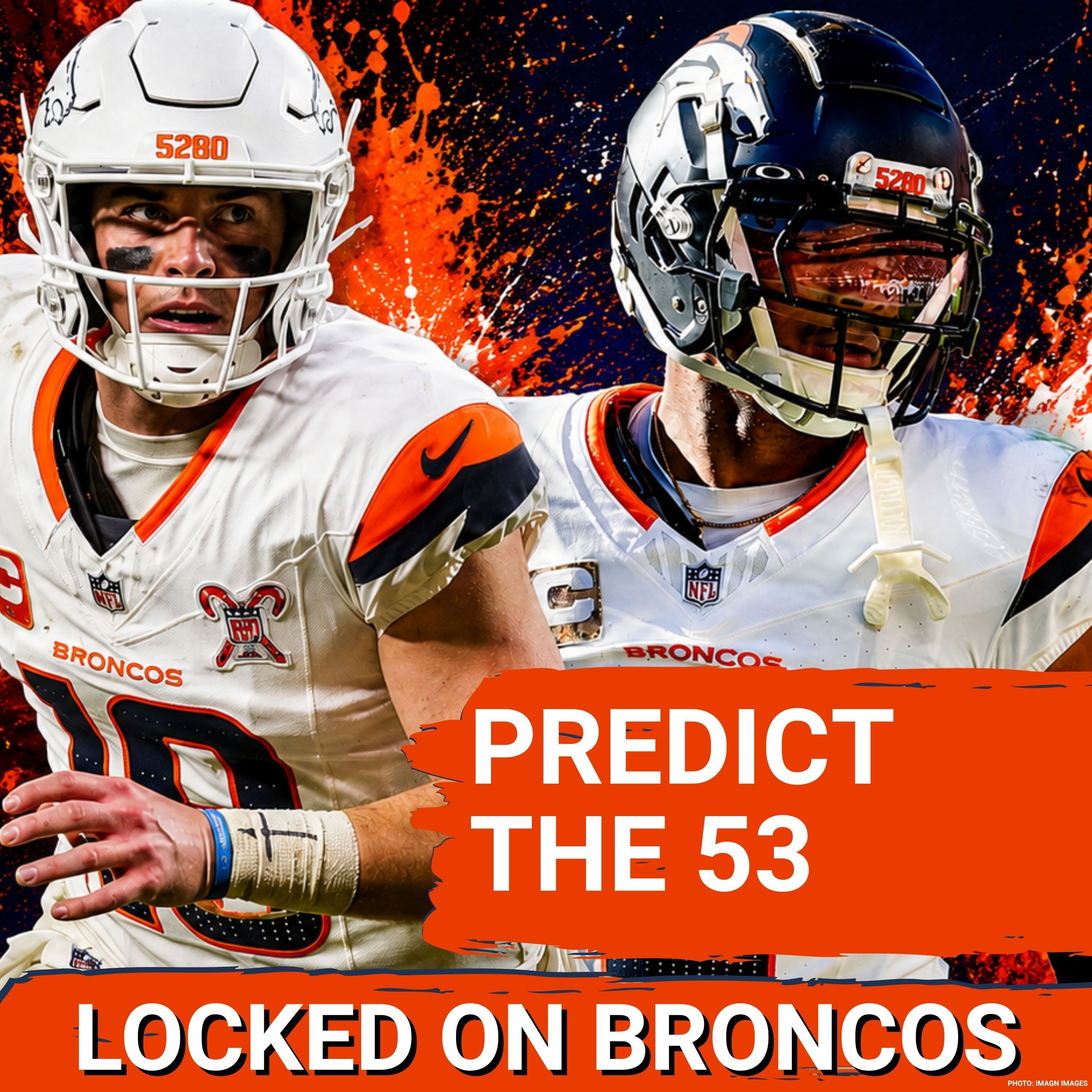 TOUGH: Denver Broncos 53-Man Roster Prediction Forces Difficult Decisions