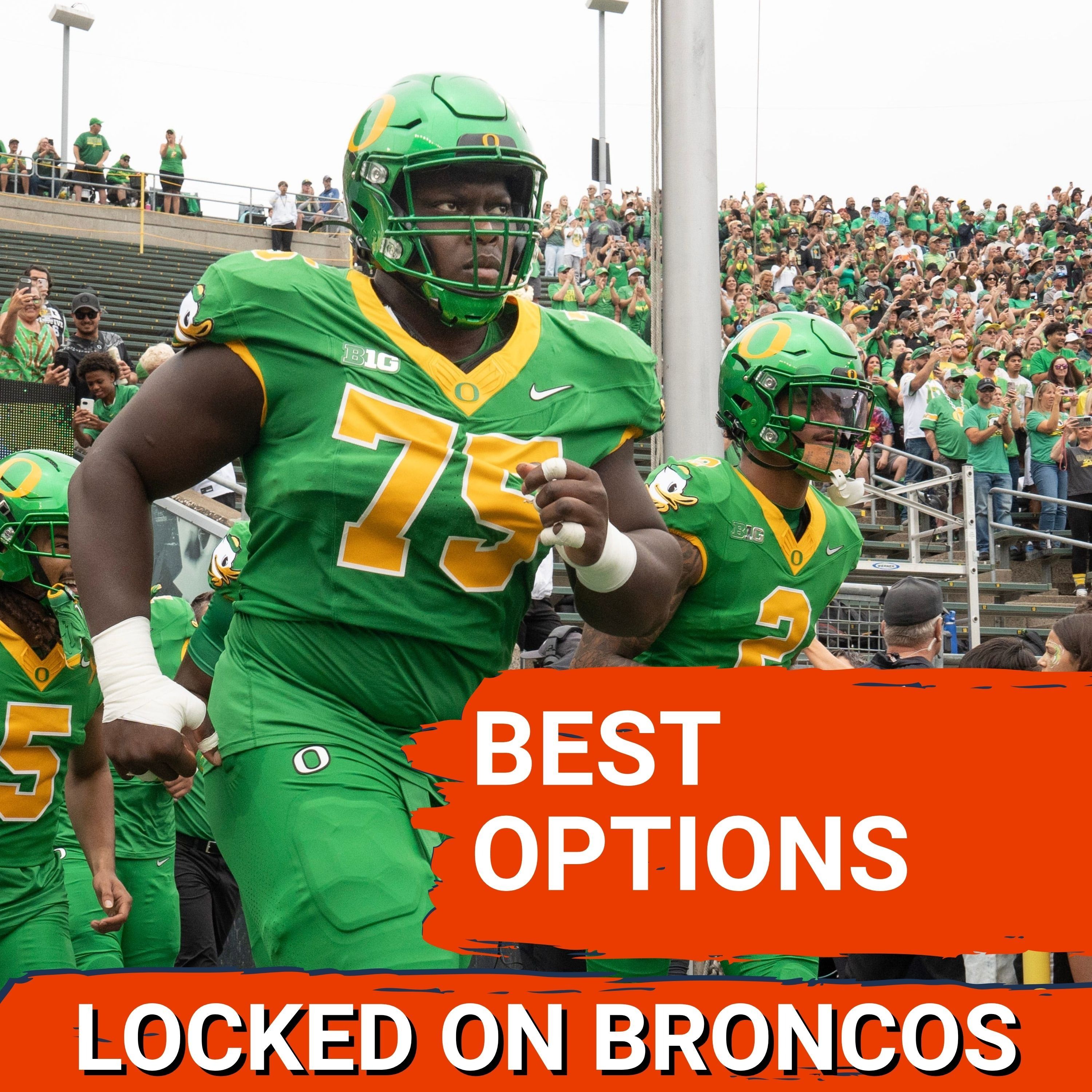 OPTIONS: Denver Broncos On The Clock, Plenty Of TALENT Available in 2026 NFL Draft