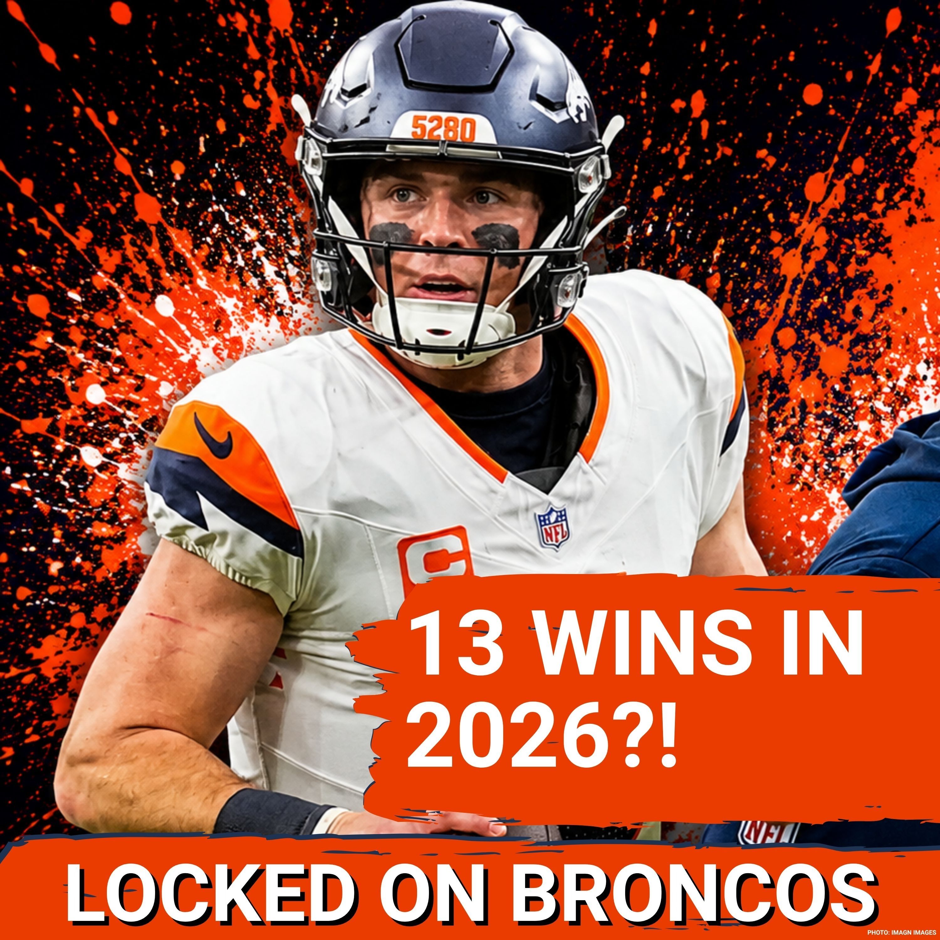 PREDICTION: Denver Broncos Will Win 13 Games In 2026 Despite Tough Schedule