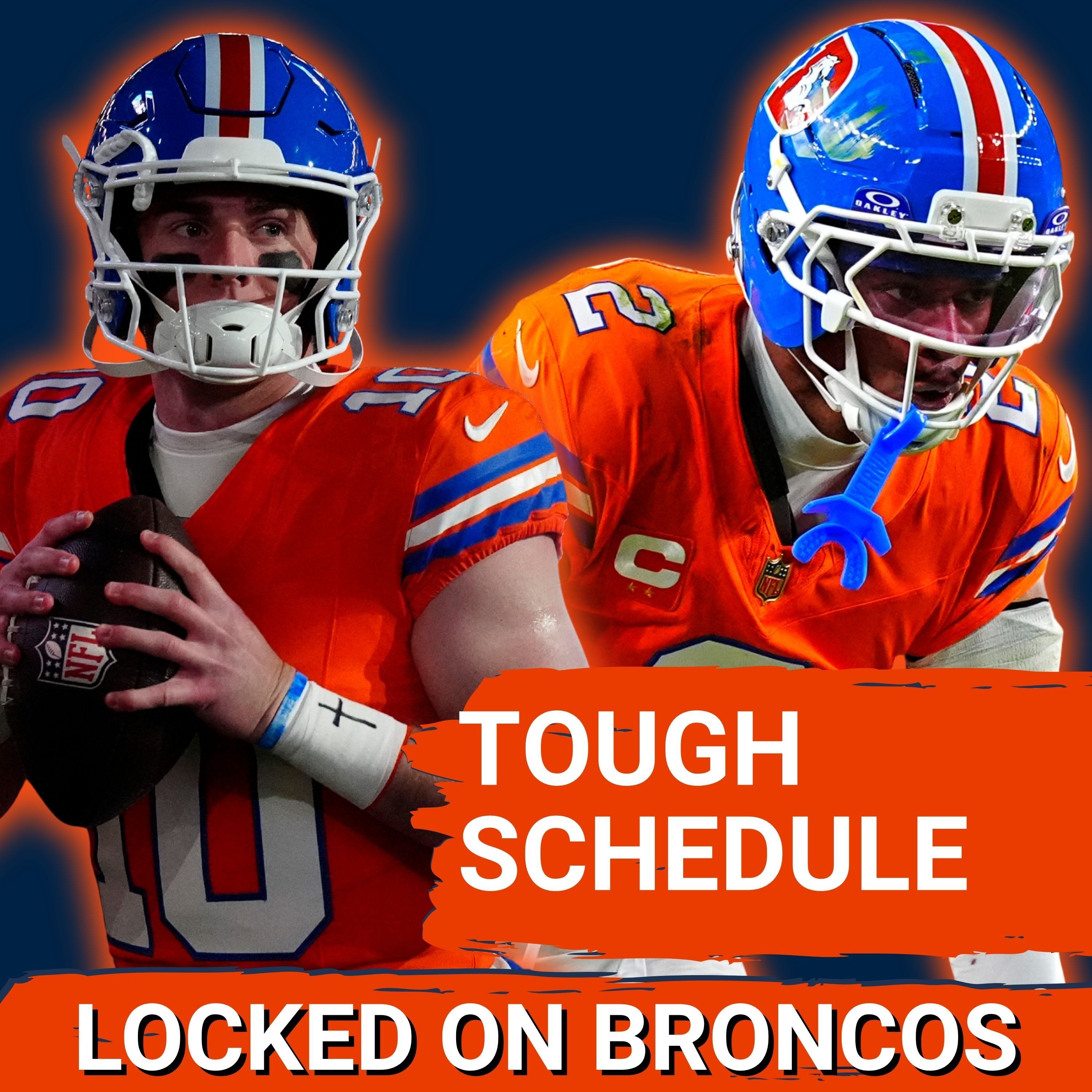 Denver Broncos TOUGH 2026 Schedule Will Prove Super Bowl CONTENDER Status