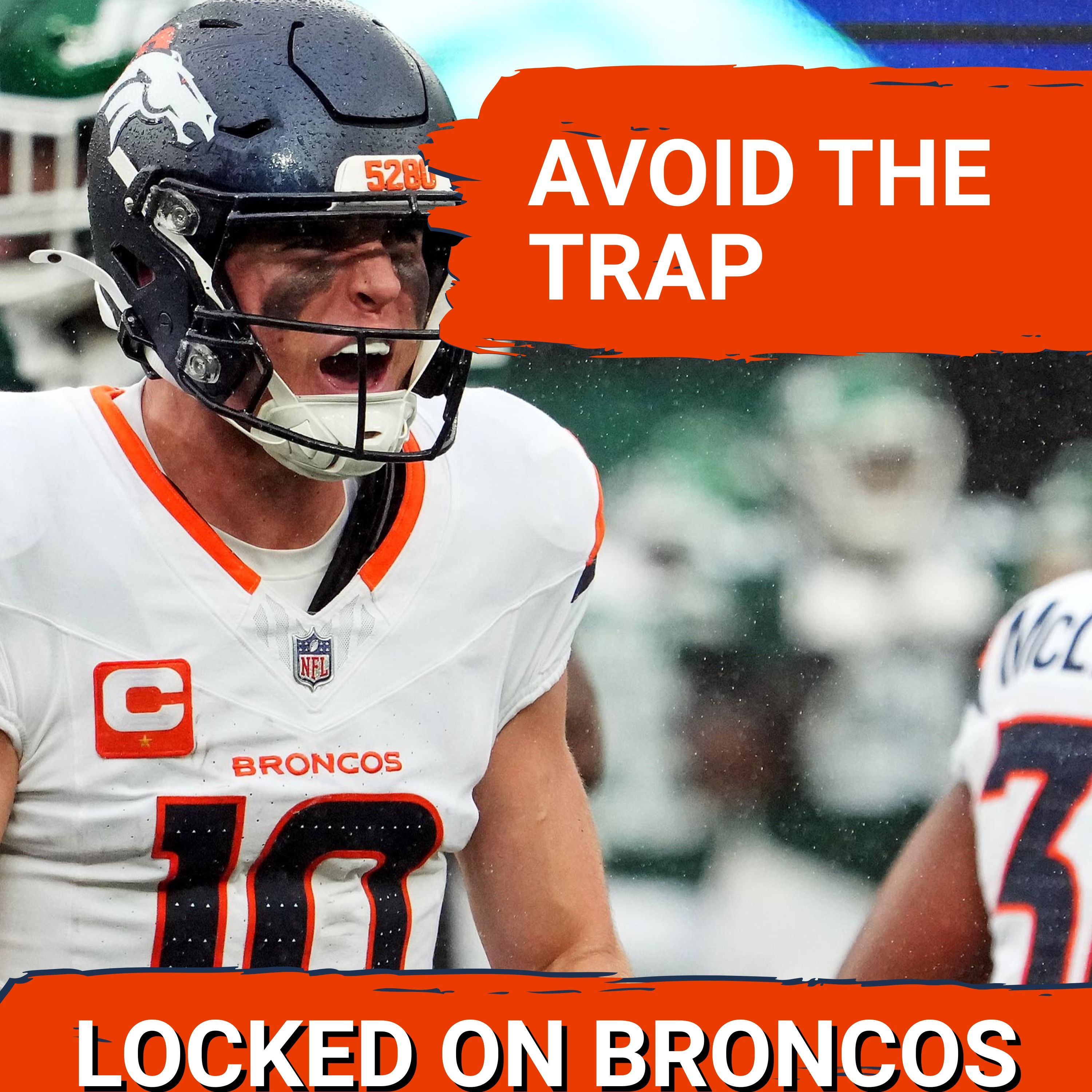 TRAP: Denver Broncos Must AVOID Falling Into Trap Game vs. New York Jets