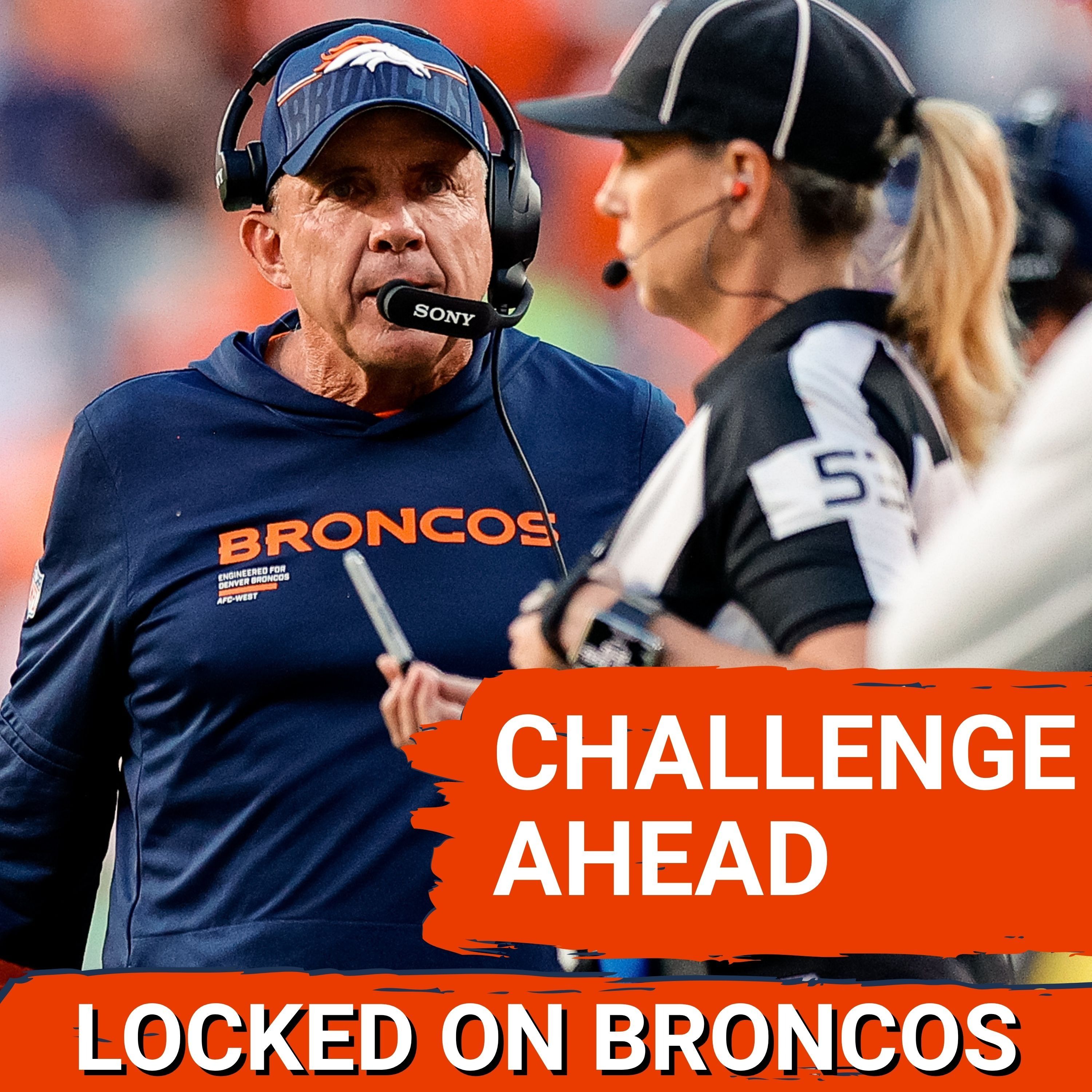 TEST: Denver Broncos Acknowledge TOUGH CHALLENGES In 2026