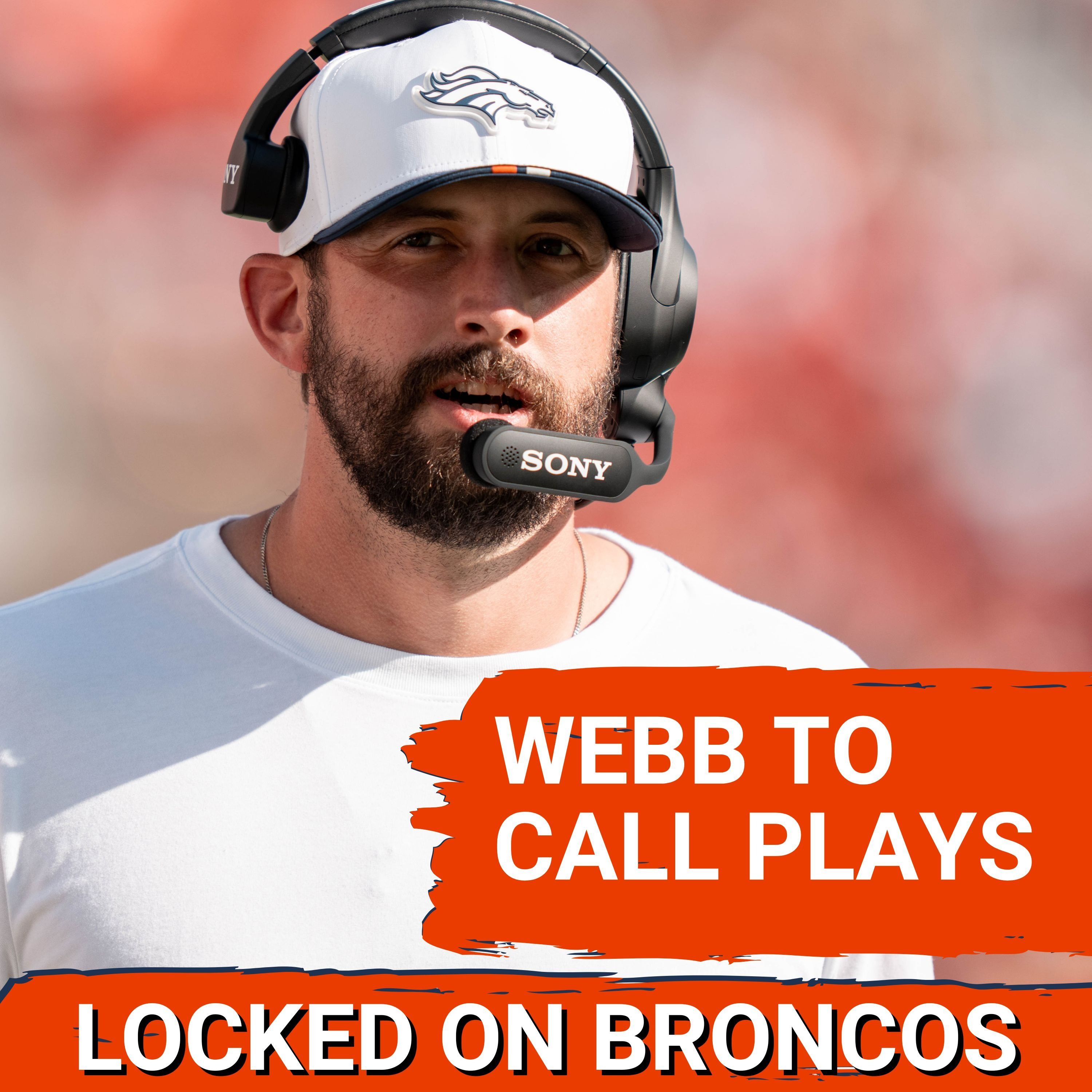BOMBSHELL: Denver Broncos OC Davis Webb WILL CALL PLAYS in 2026